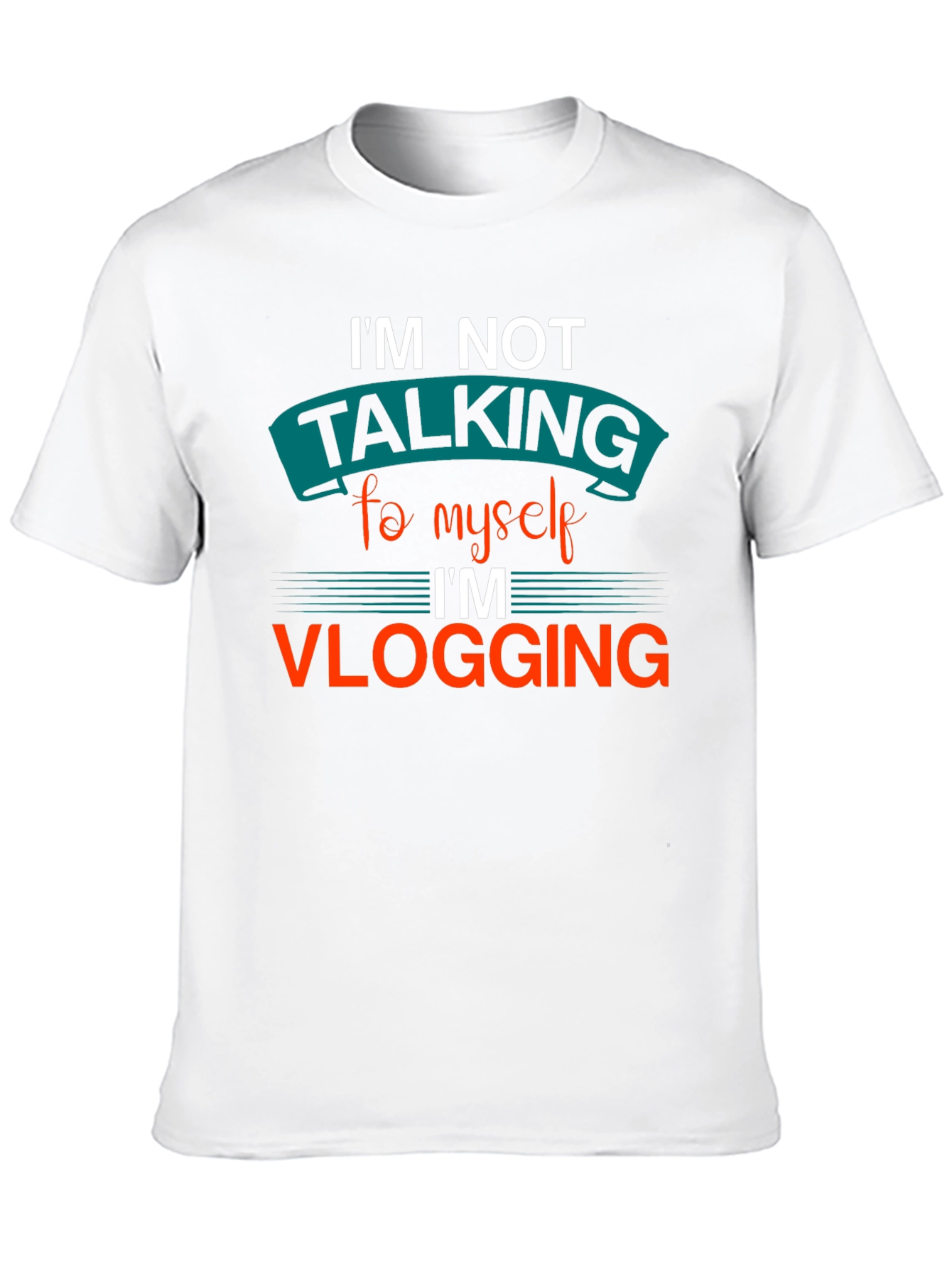 Im Not Talking to Myself Vlogging T-Shirt