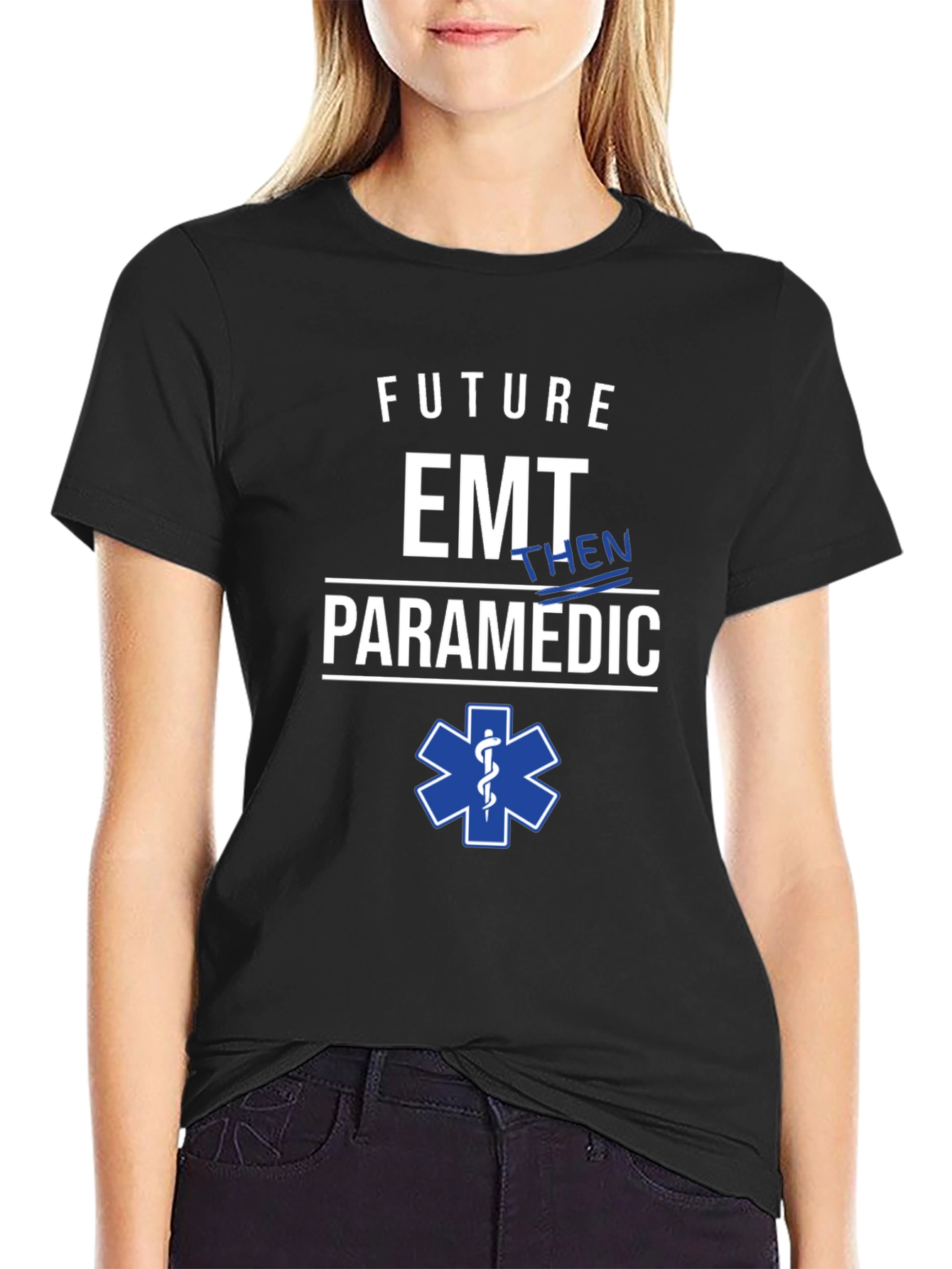 Future EMT Then Paramedic T-Shirt Medical EMS Gift