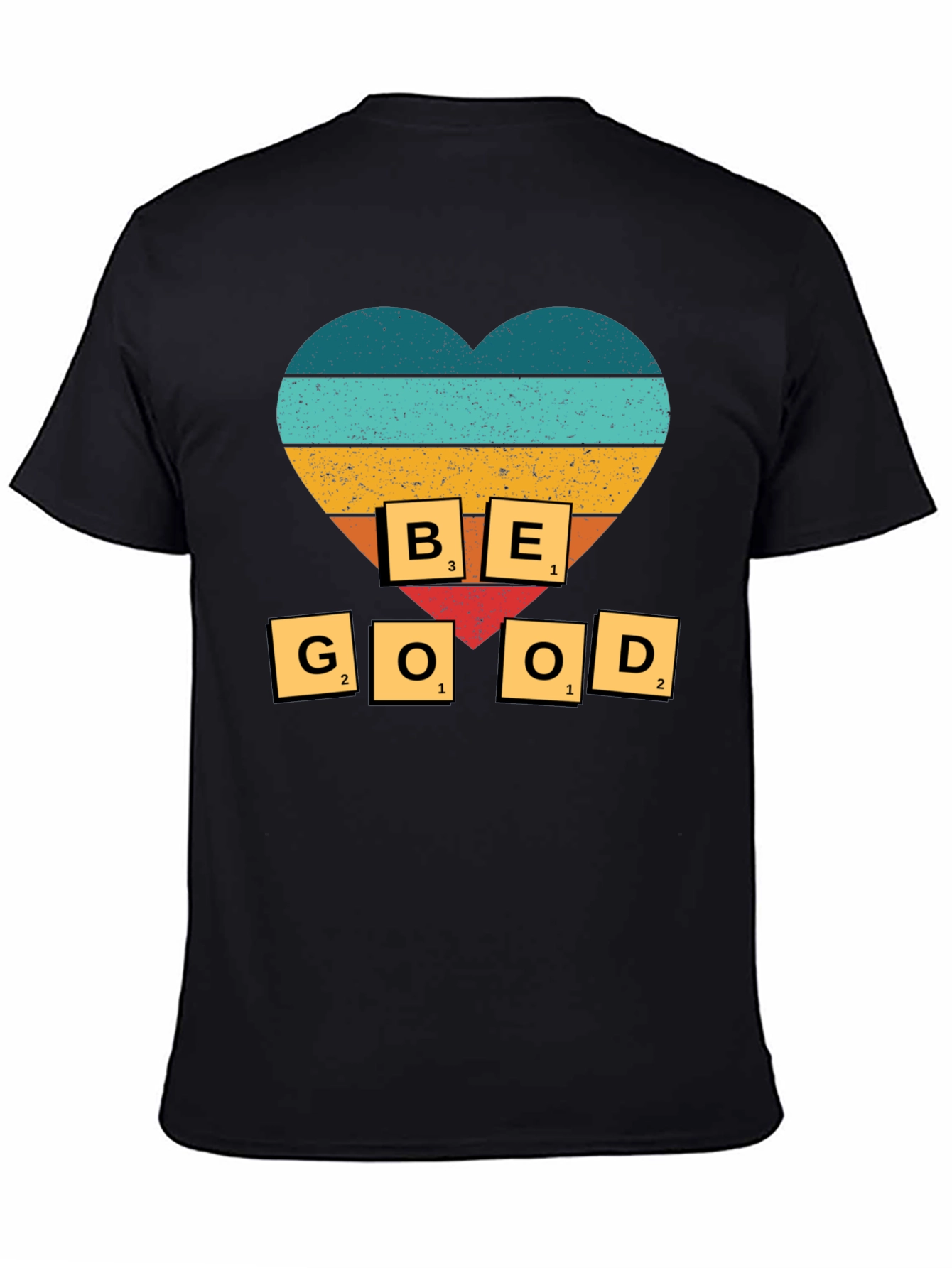 Be Good T-Shirt - Heart Design
