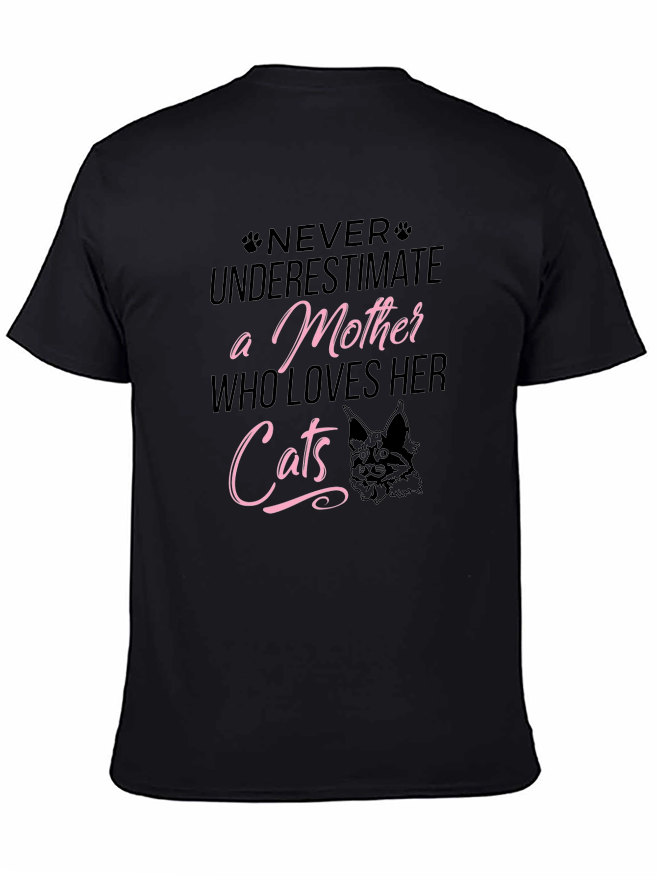 Never Underestimate a Mother Who Loves Her Cats T-Shirt
