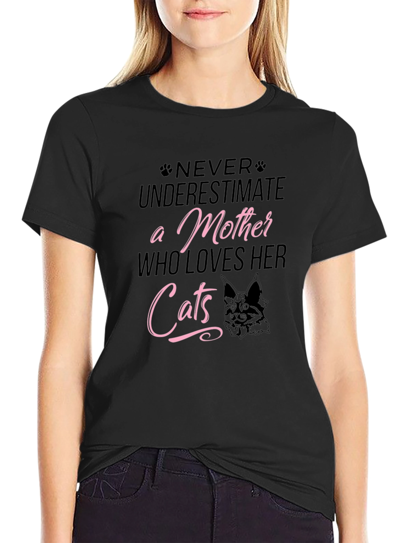 Never Underestimate a Mother Who Loves Her Cats T-Shirt