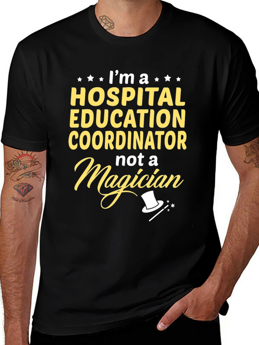 Hospital Education Coordinator T-Shirt