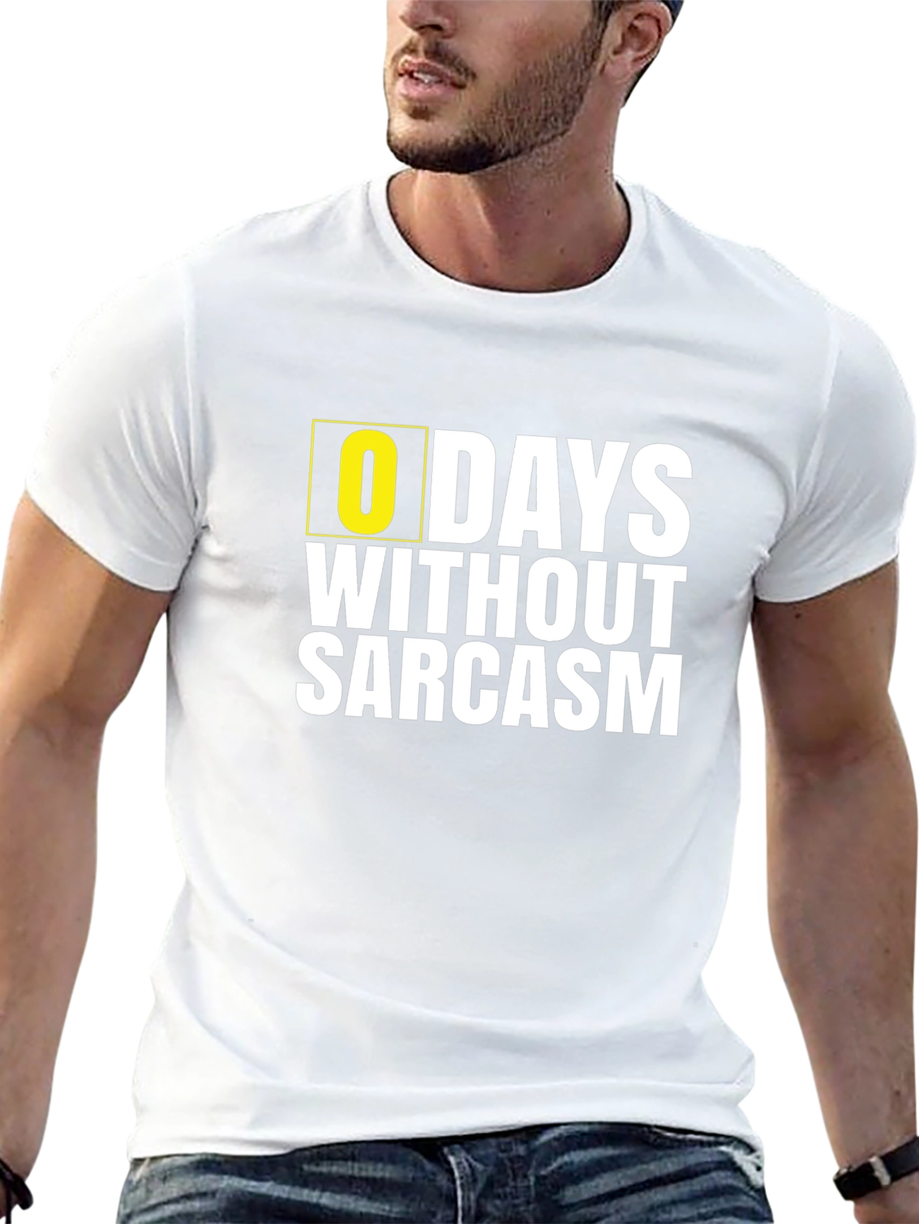 Zero Days Without Sarcasm - Novelty Graphic T-Shirt
