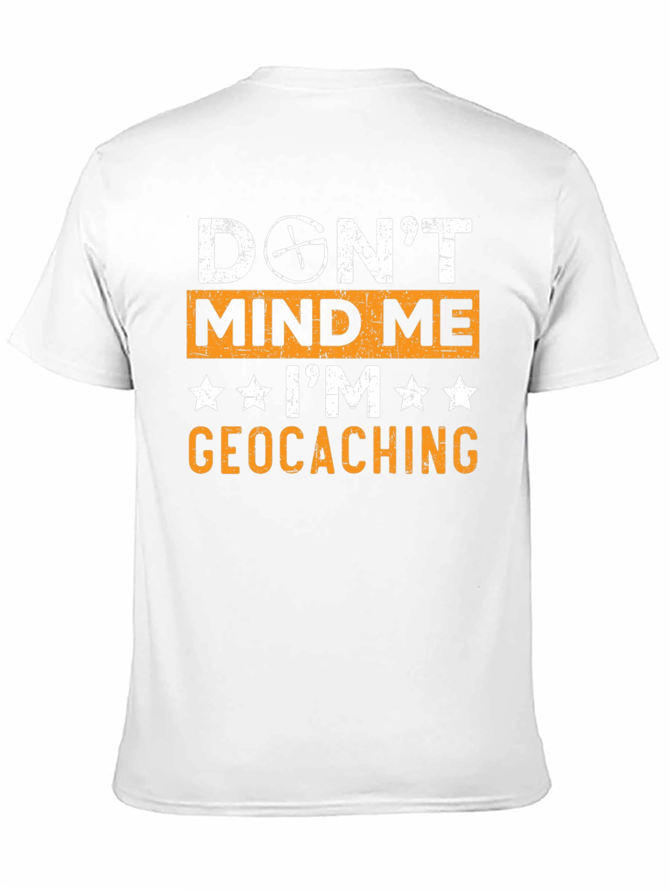 Geocaching T-Shirt - Dont Mind Me - Geocaching Tee