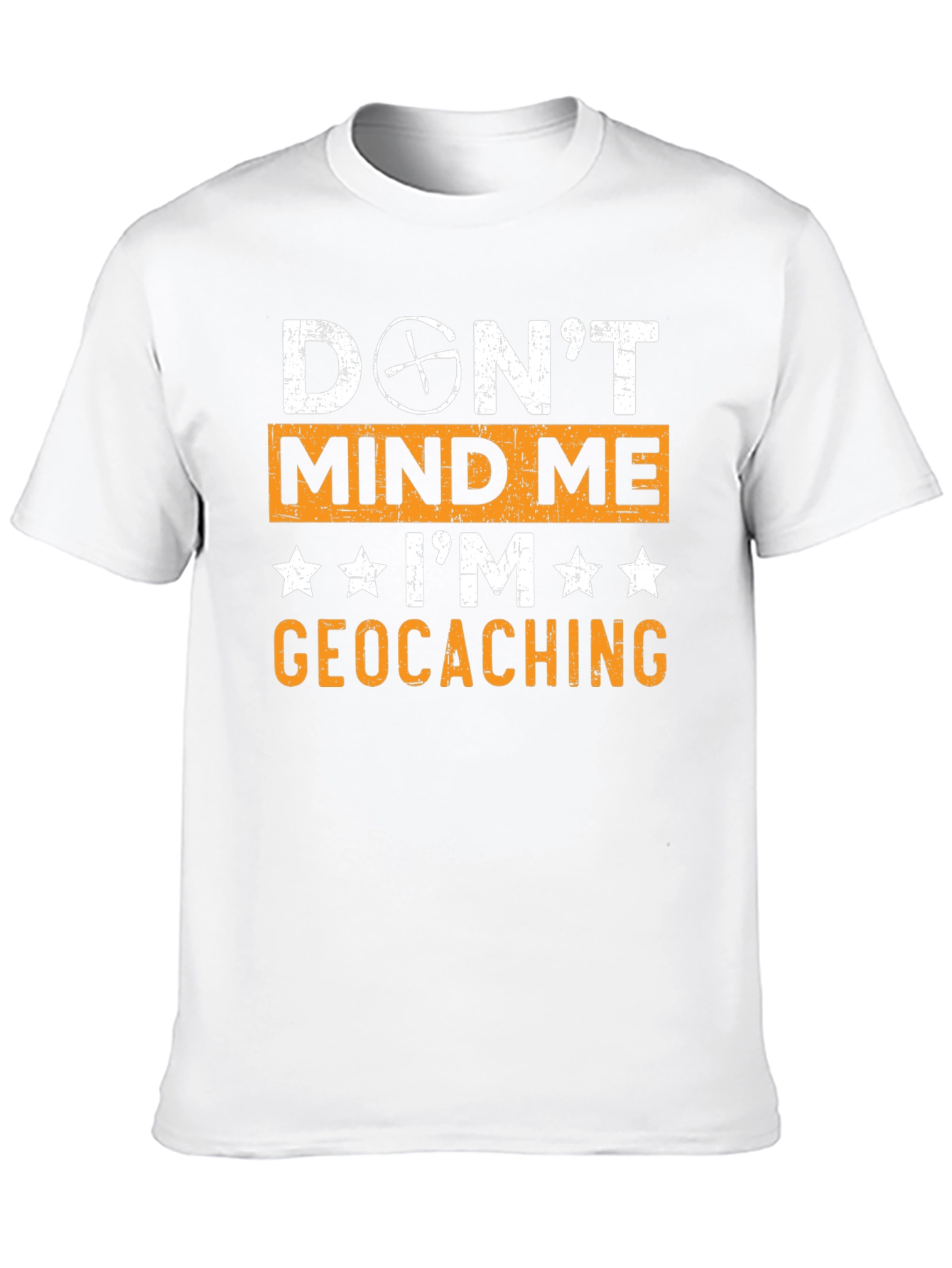 Geocaching T-Shirt - Dont Mind Me - Geocaching Tee