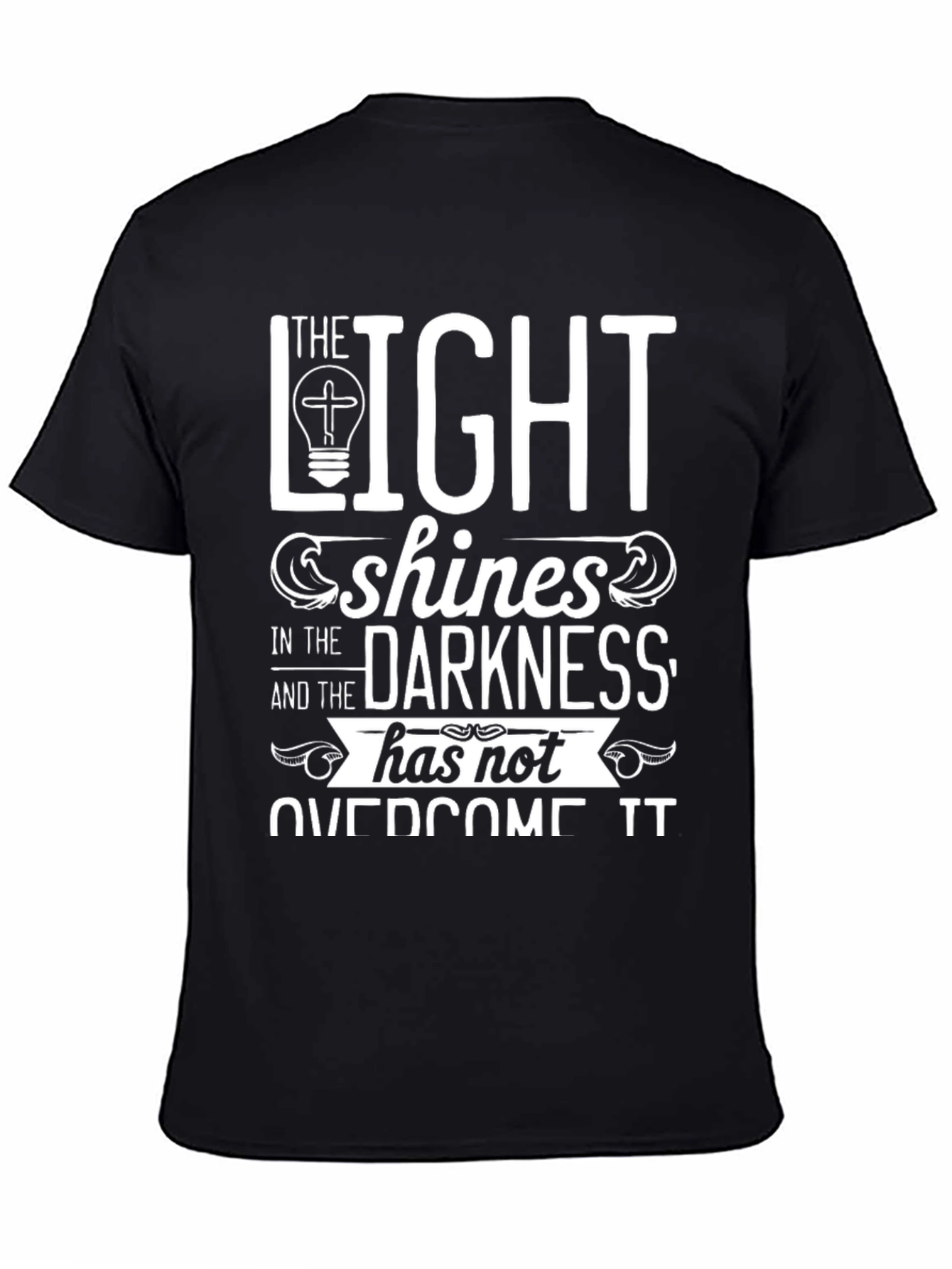 The Light Shines in Darkness T-Shirt