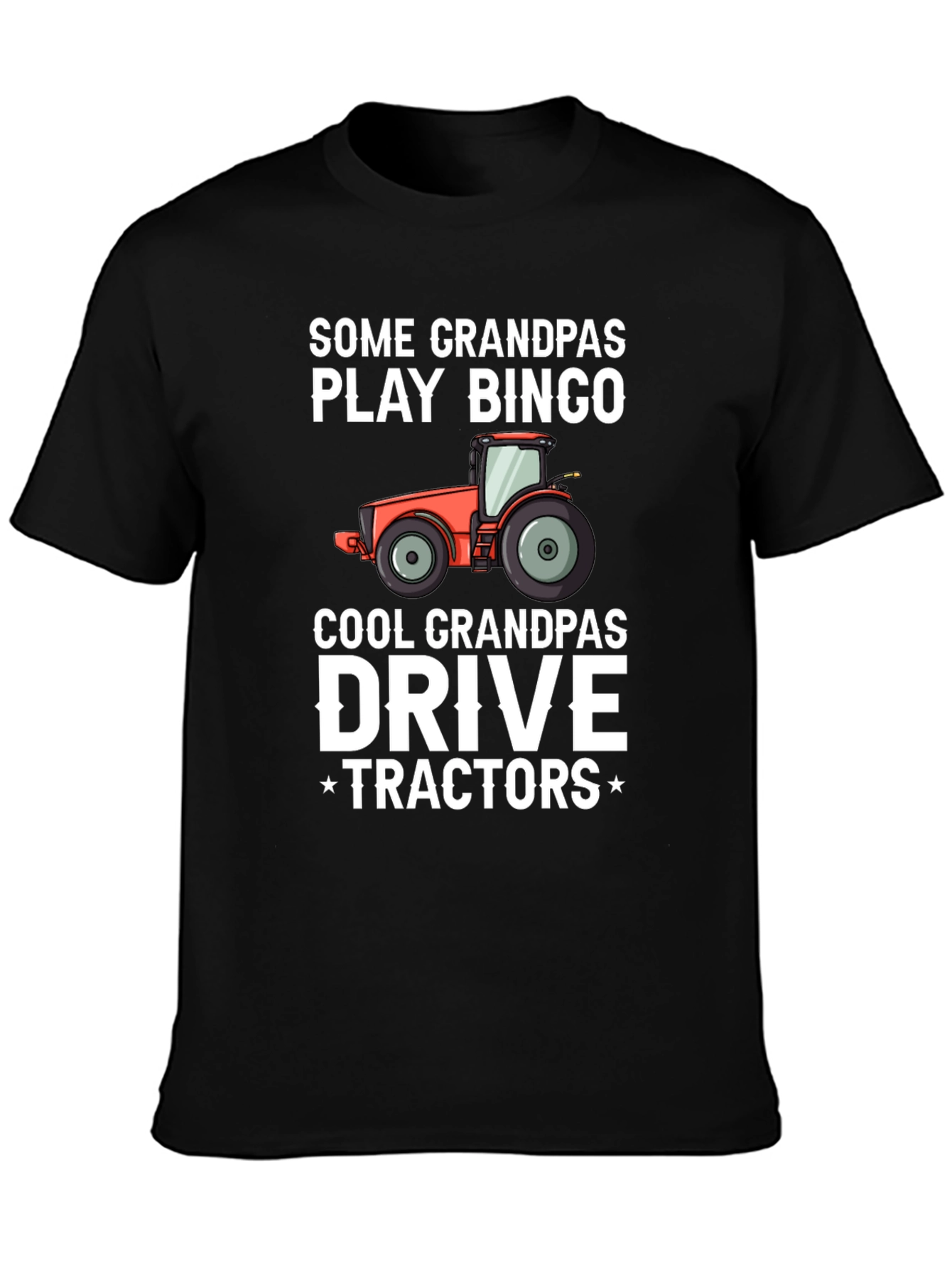 Cool Grandpas Drive Tractors T-Shirt