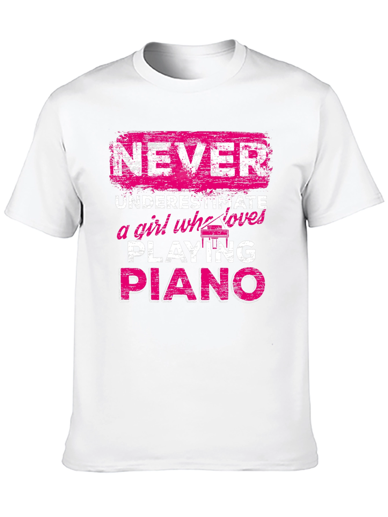 Never Underestimate Piano Girl T-Shirt