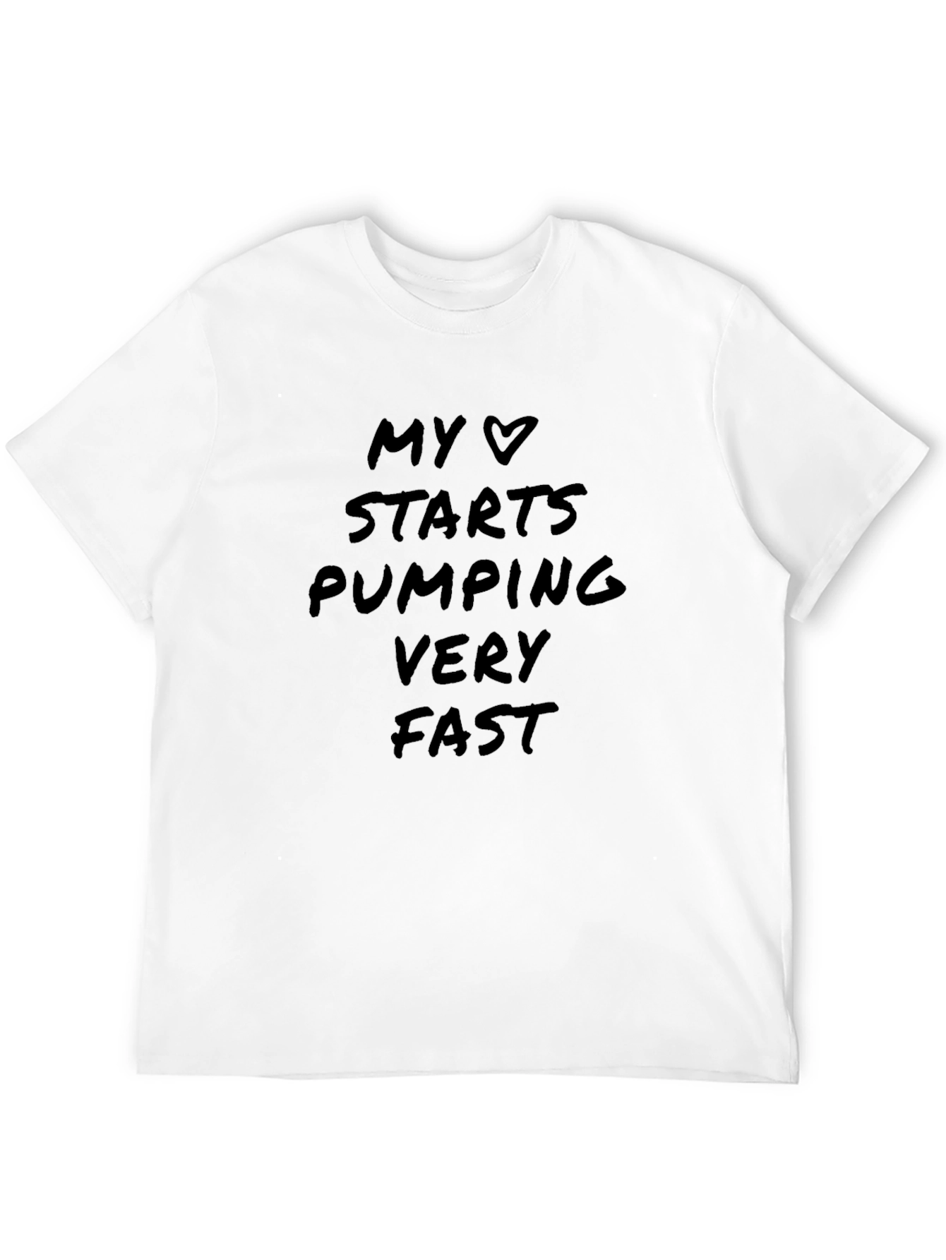 My Heart Pumps Fast Graphic T-Shirt