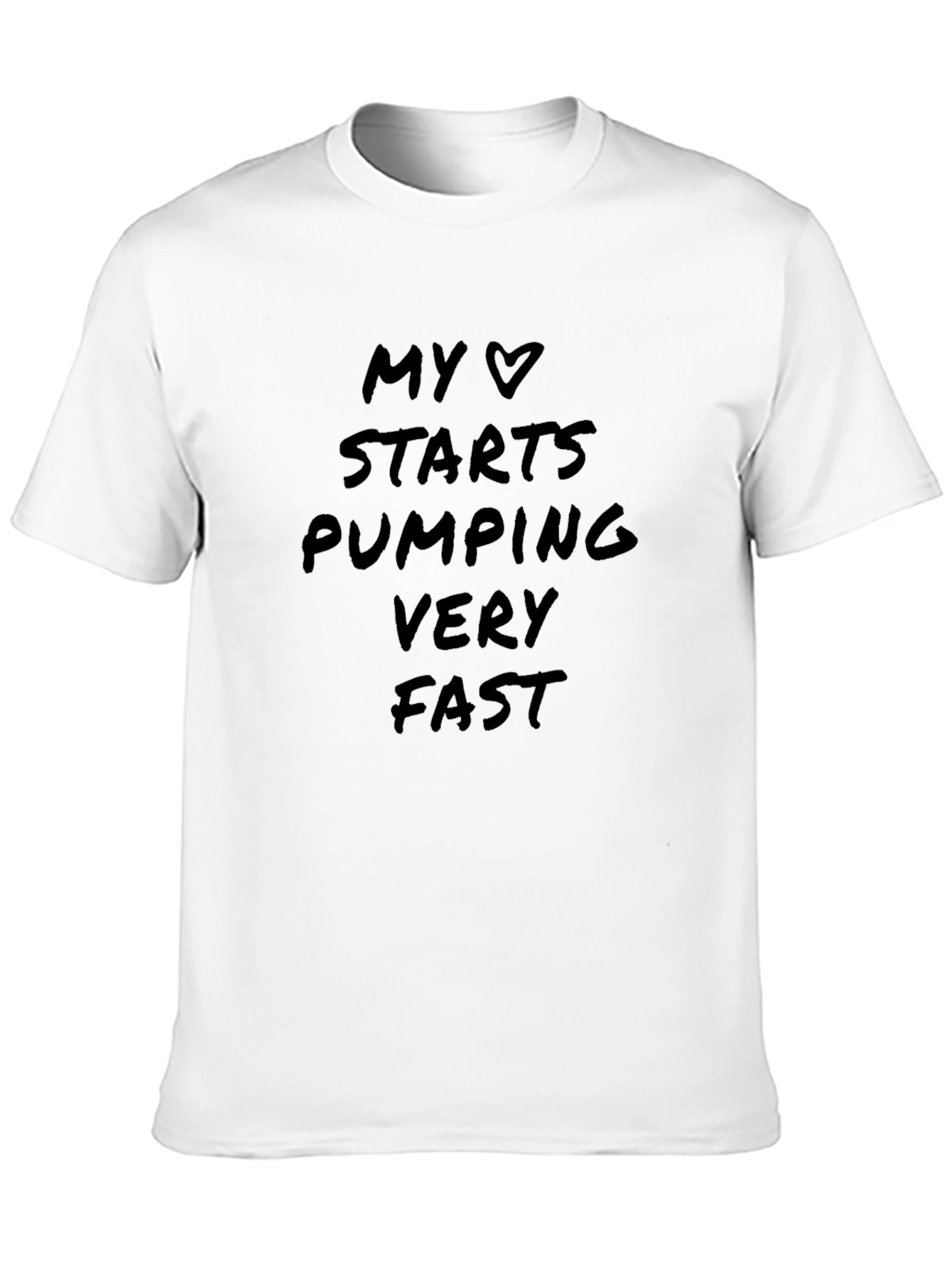 My Heart Pumps Fast Graphic T-Shirt
