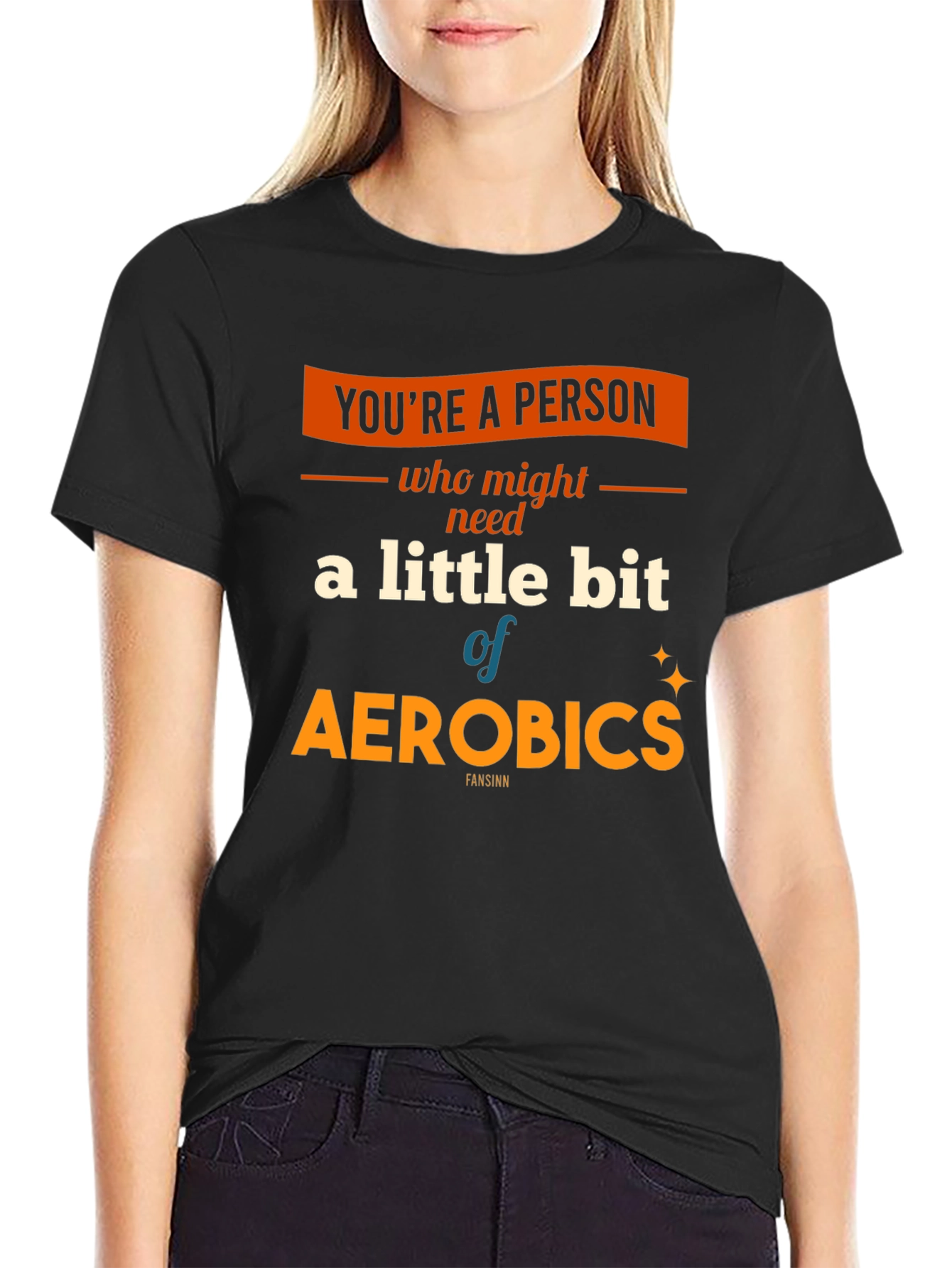 Aerobics T-Shirt: A Little Bit of Exercise Fun!