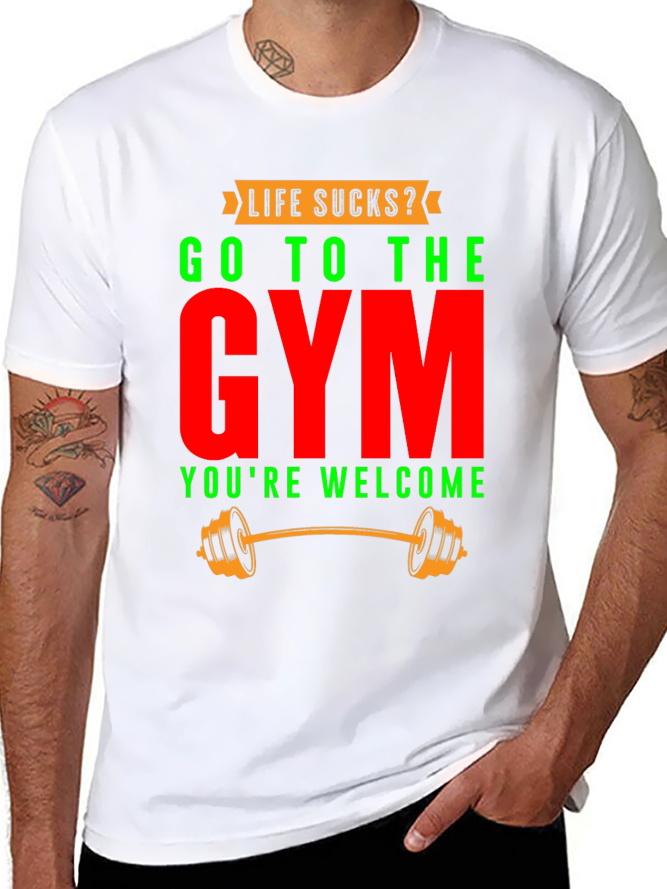 Life Sucks? Go To The Gym T-Shirt