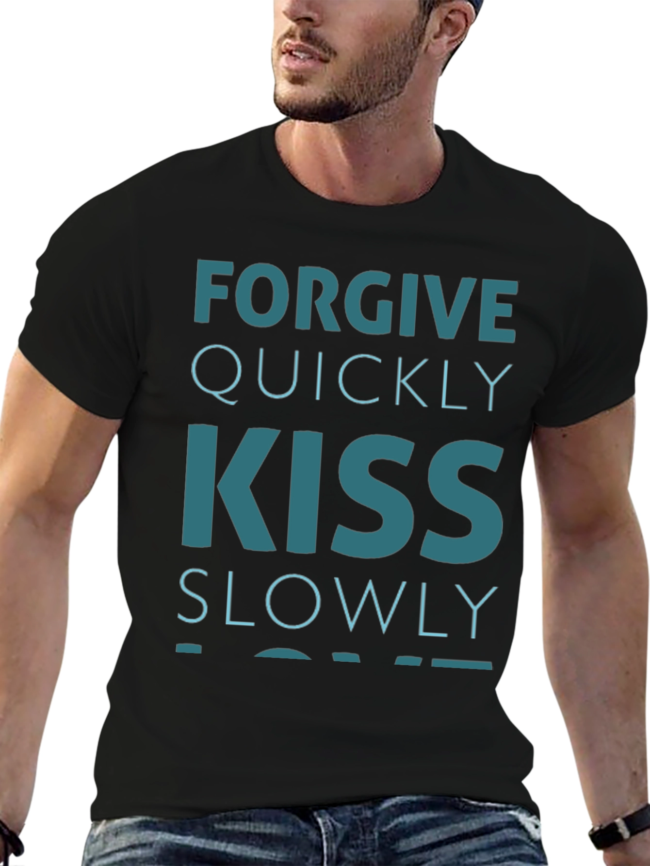 Forgive Quickly Kiss Slowly Graphic Tee
