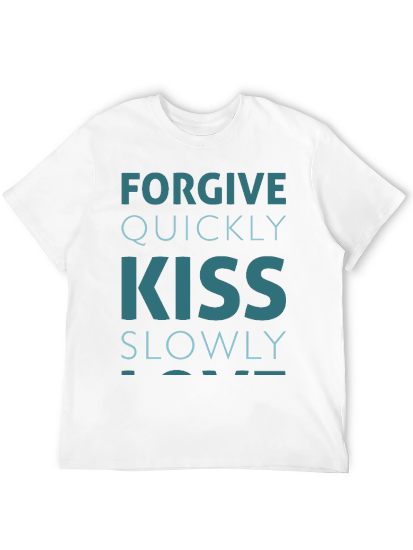 Forgive Quickly Kiss Slowly Graphic Tee