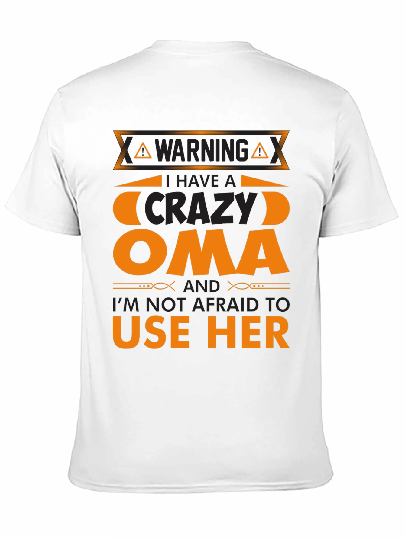 Warning Crazy Oma T-Shirt Funny Family Tee