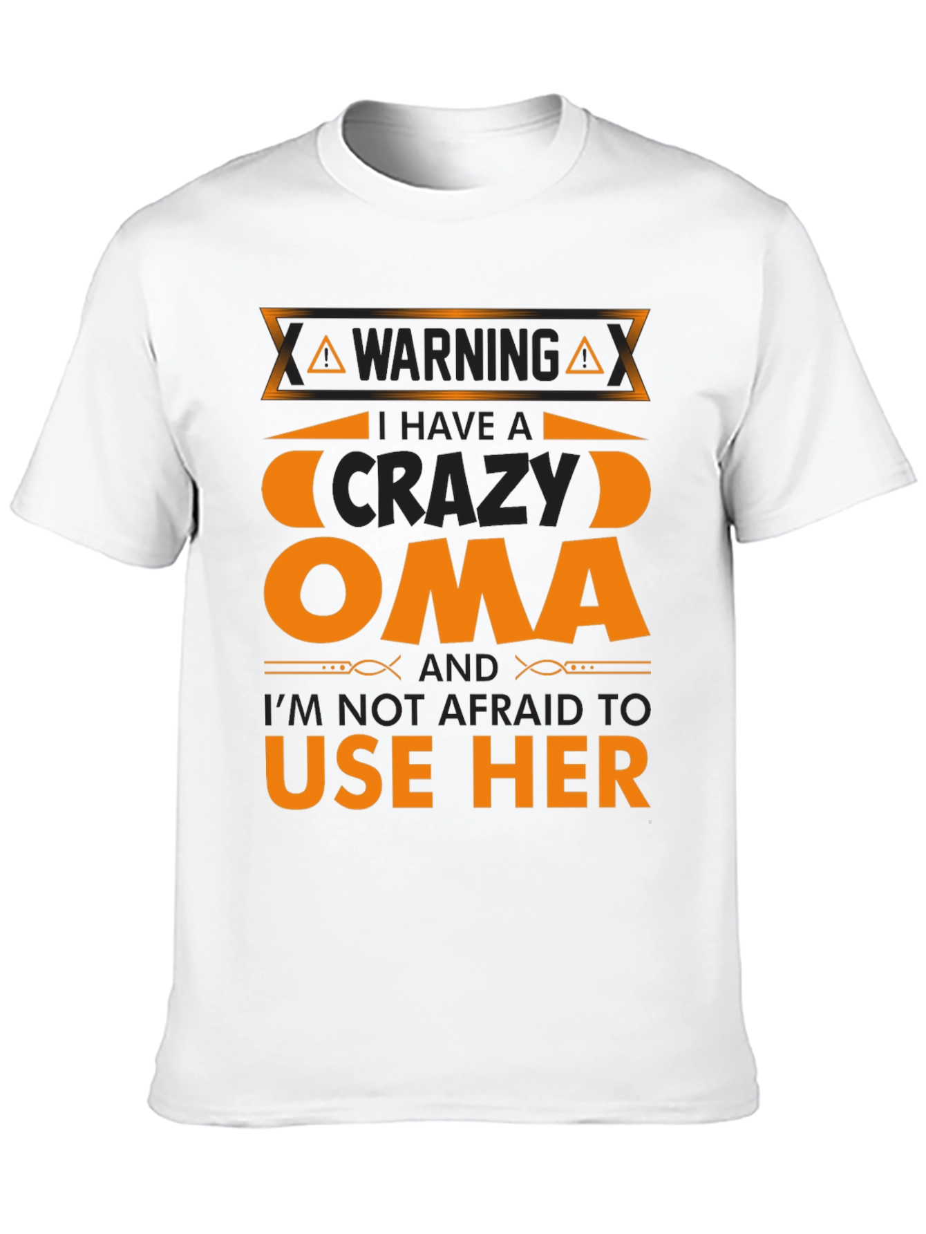 Warning Crazy Oma T-Shirt Funny Family Tee
