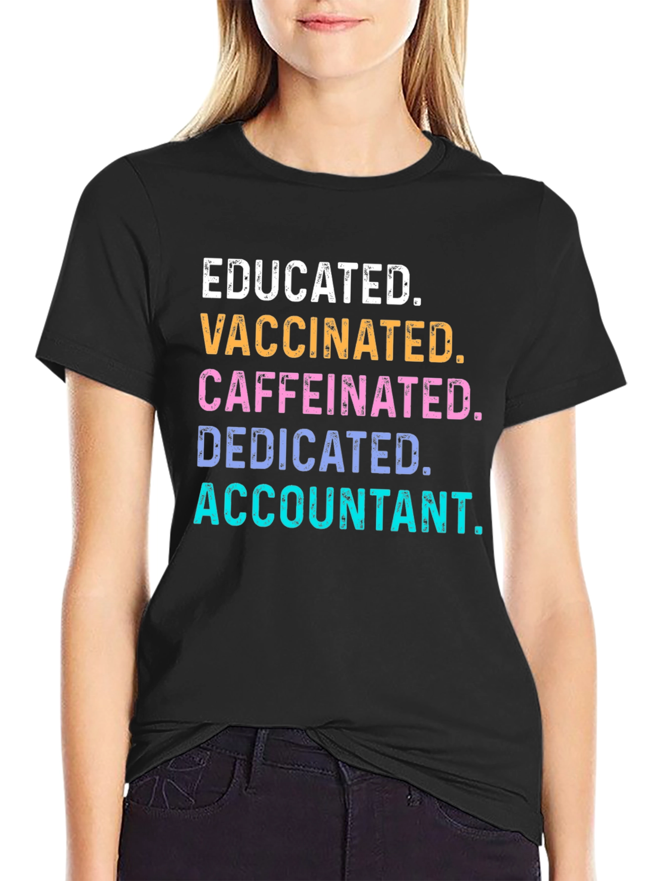 Educated Vaccinated Caffeinated Accountant T-Shirt