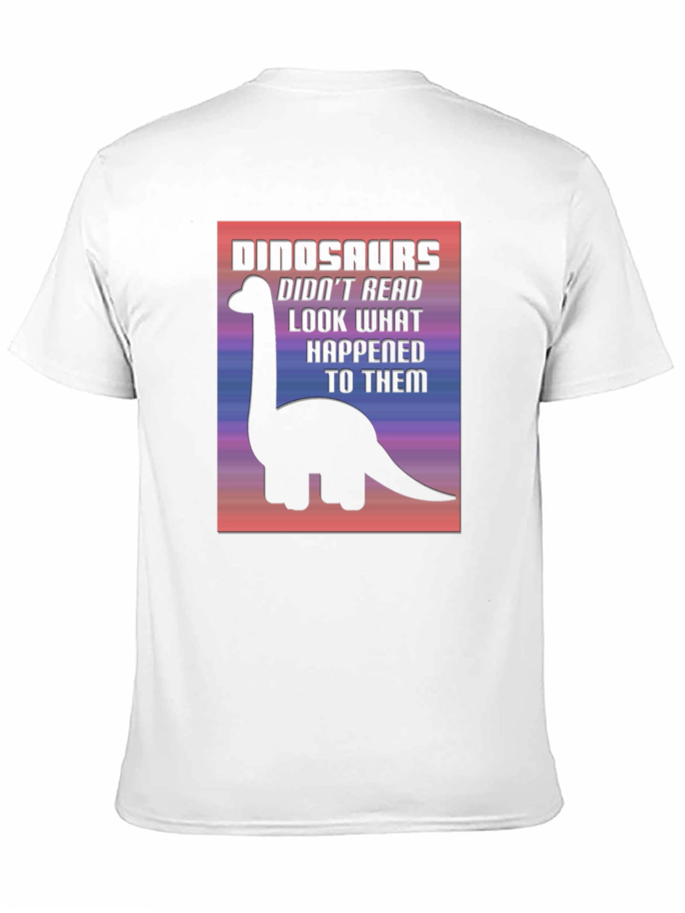 Dinosaurs Didnt Read T-Shirt Funny Graphic Tee