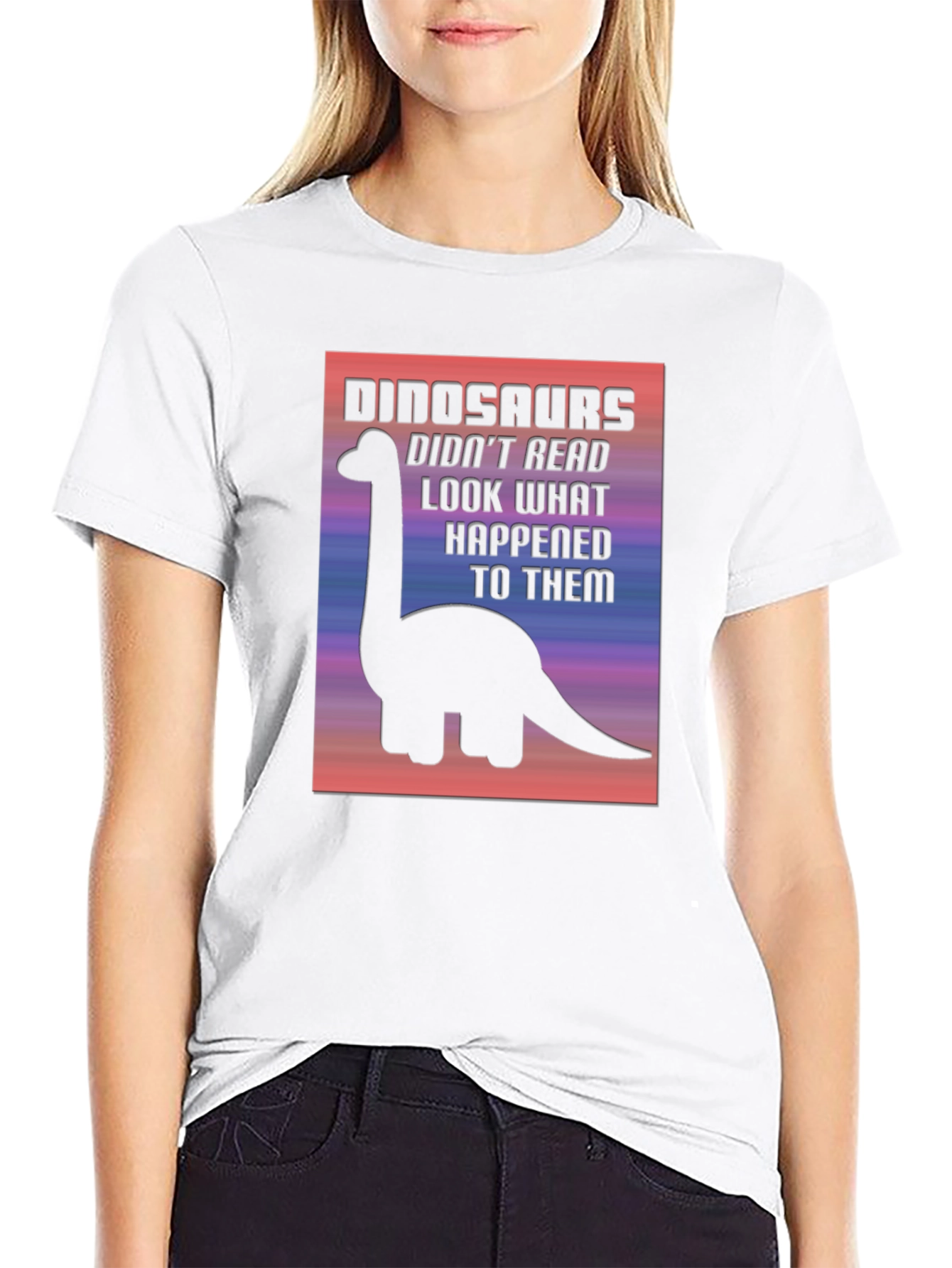 Dinosaurs Didnt Read T-Shirt Funny Graphic Tee