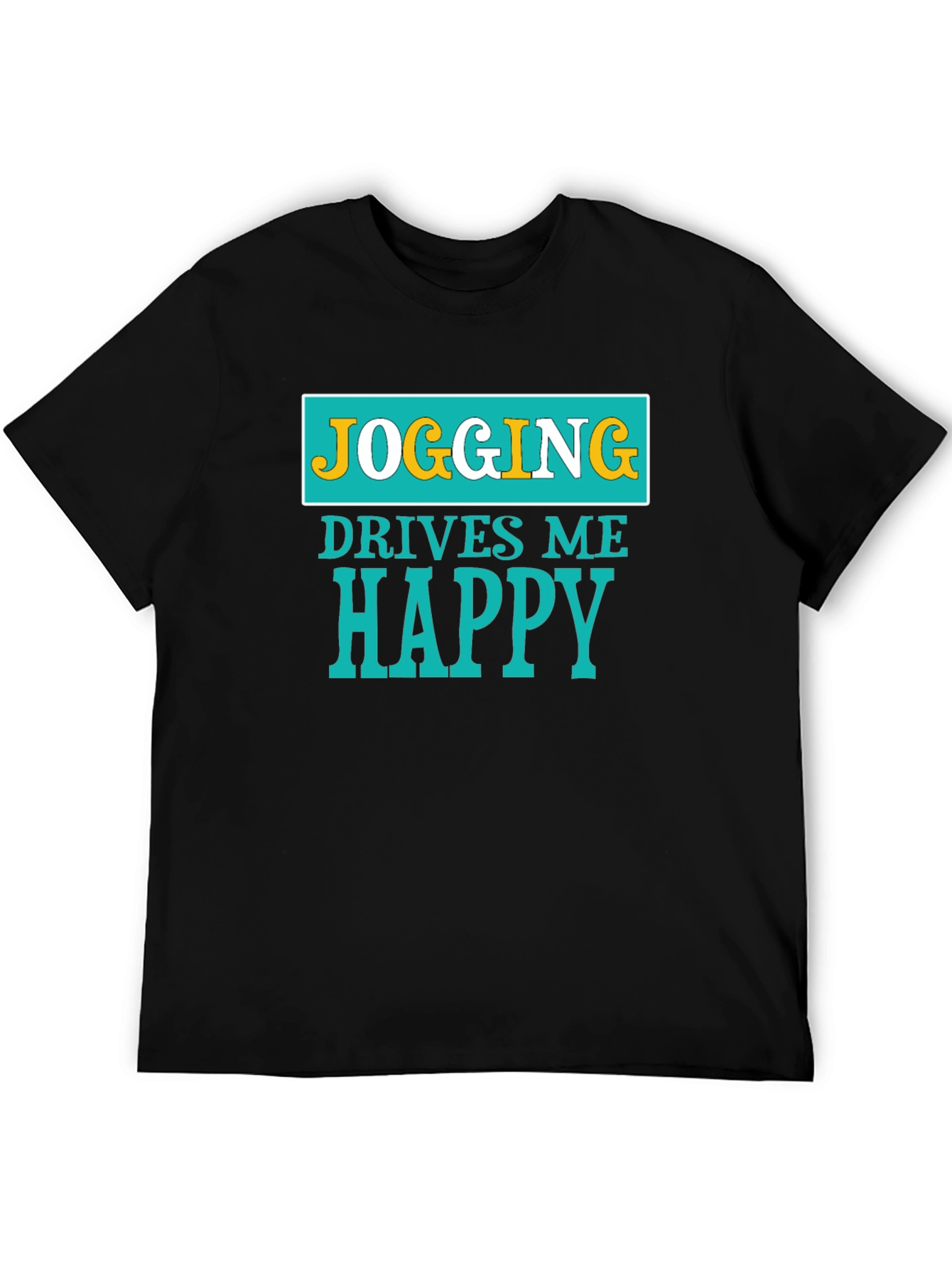Jogging Drives Me Happy Graphic T-Shirt