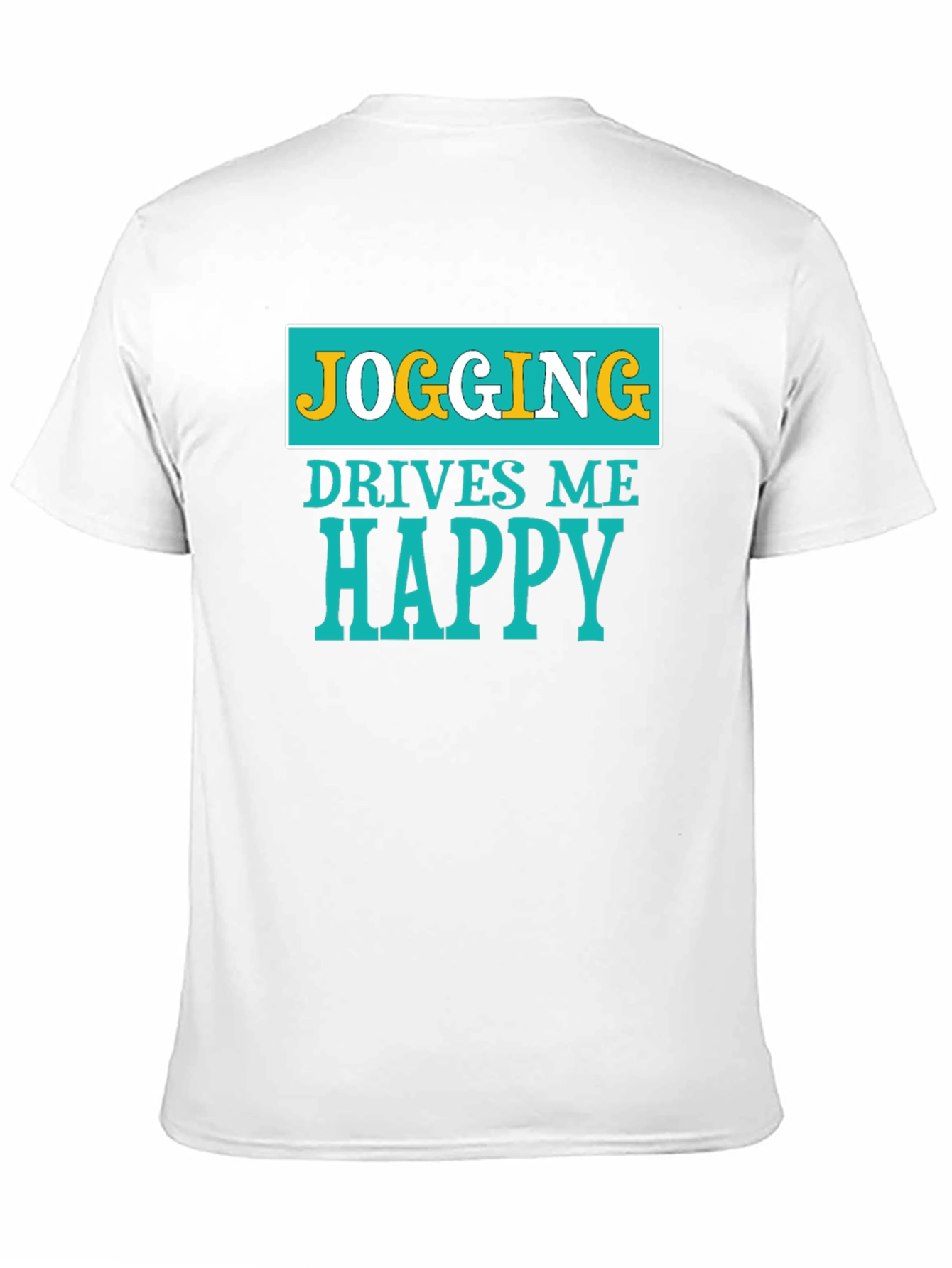 Jogging Drives Me Happy Graphic T-Shirt