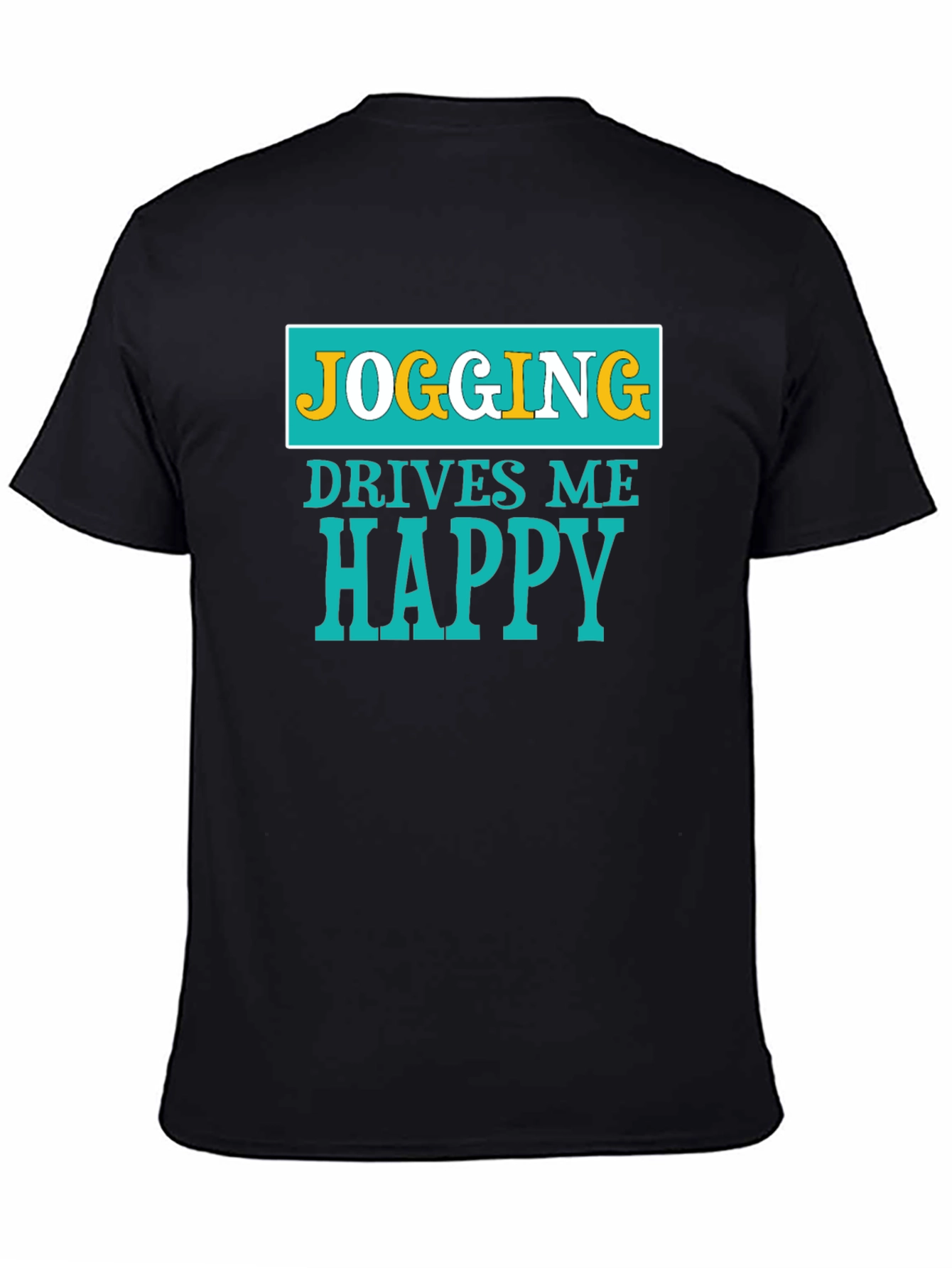 Jogging Drives Me Happy Graphic T-Shirt