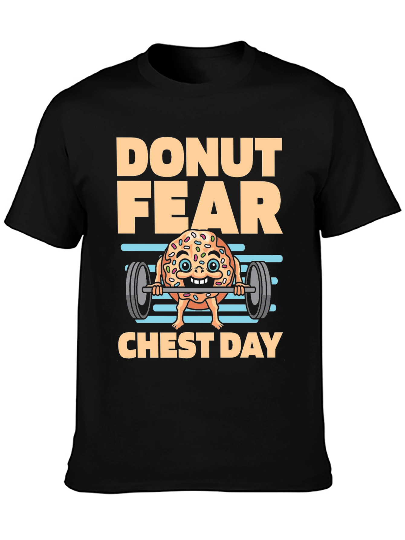 Donut Fear Chest Day T-Shirt