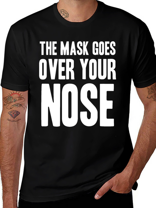 Mask Over Nose Graphic Tee