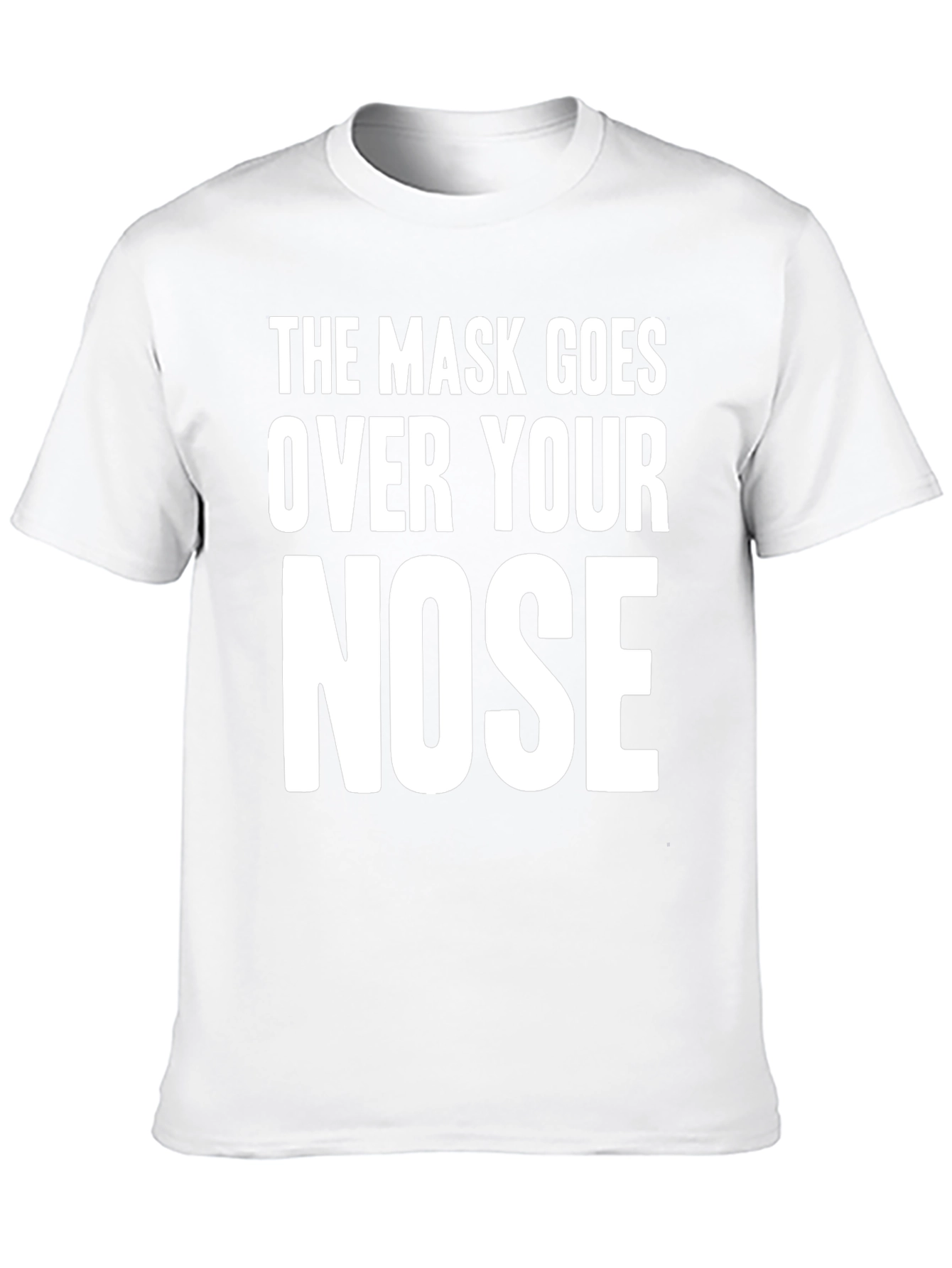 Mask Over Nose Graphic Tee