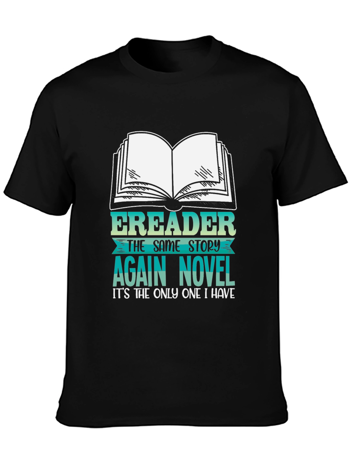 Funny Ereader Novel Graphic T-Shirt