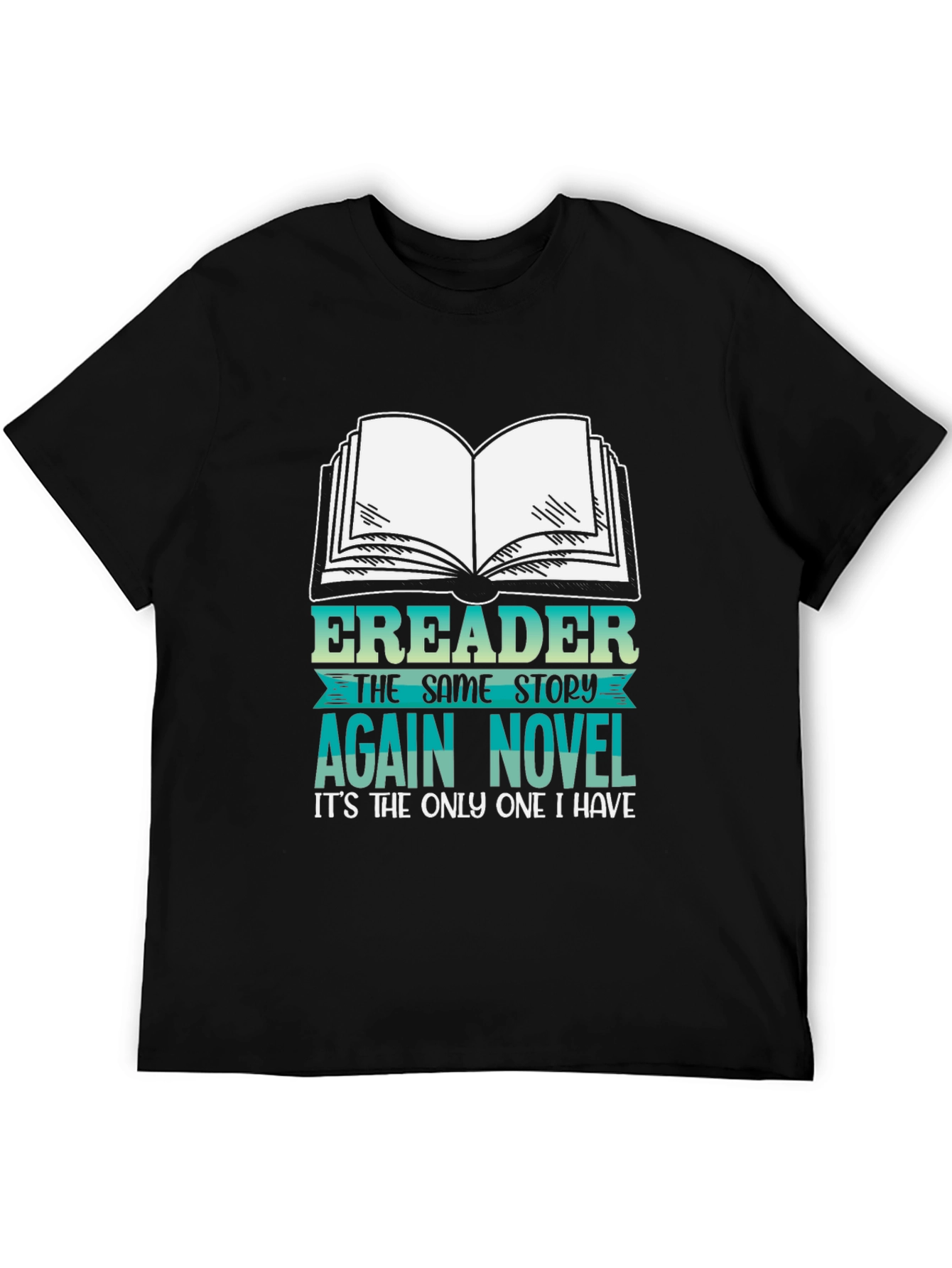 Funny Ereader Novel Graphic T-Shirt