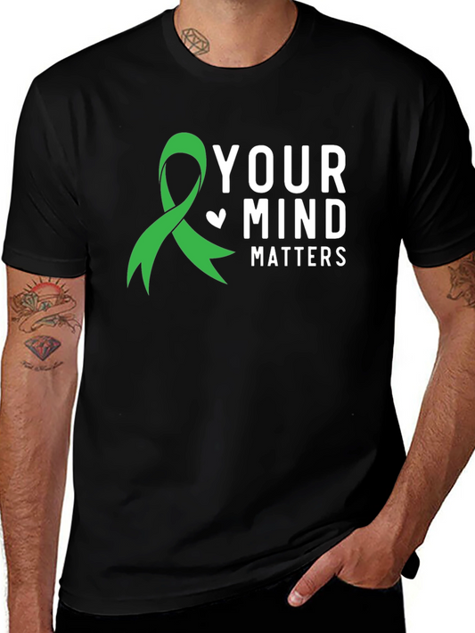 Your Mind Matters T-Shirt - Mental Health Awareness