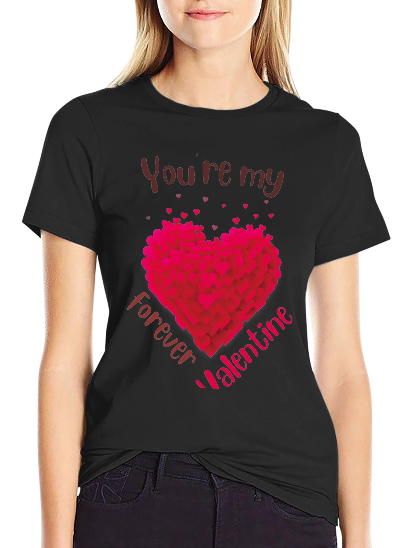Youre My Forever Valentine T-Shirt