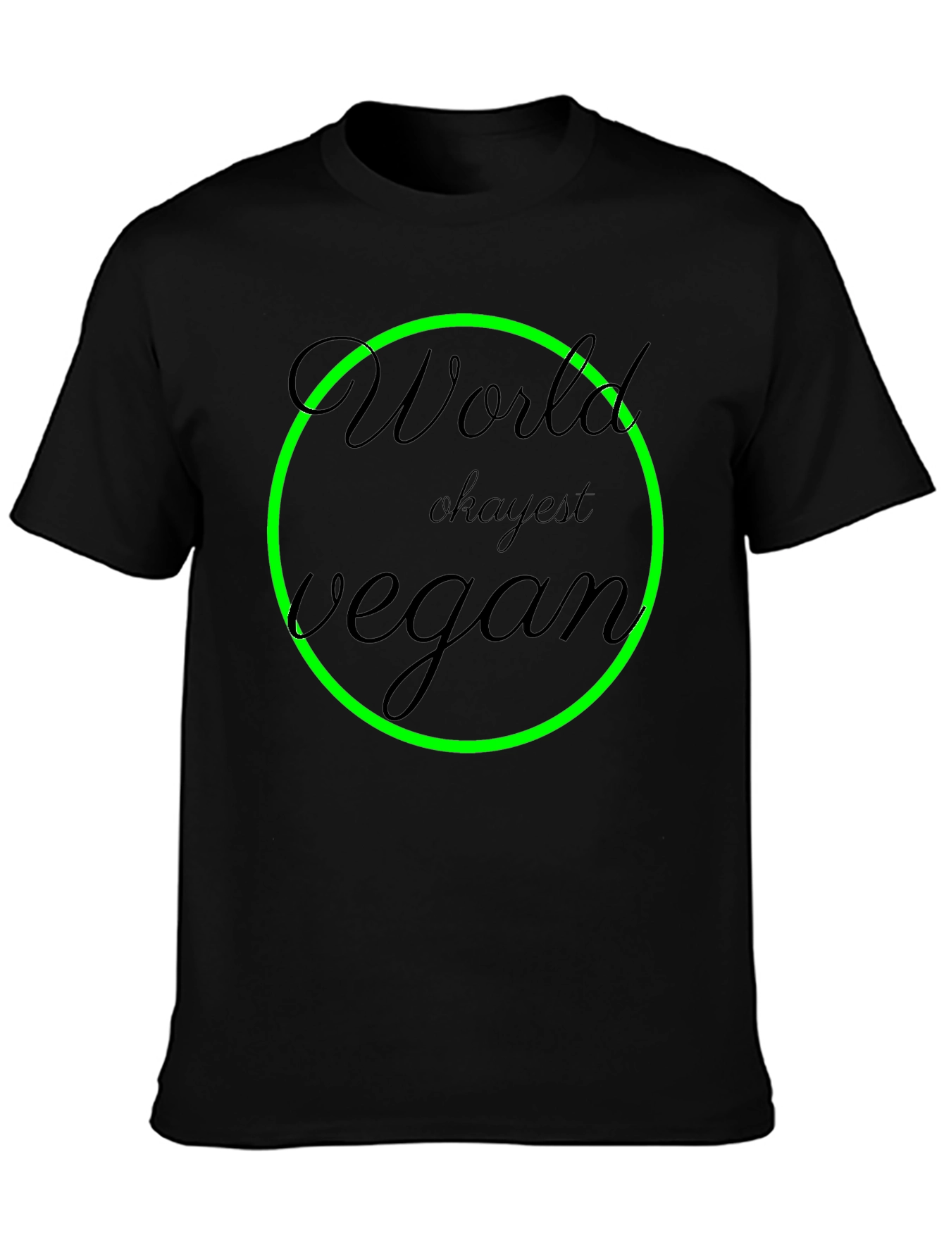 World Okayest Vegan Black T-Shirt