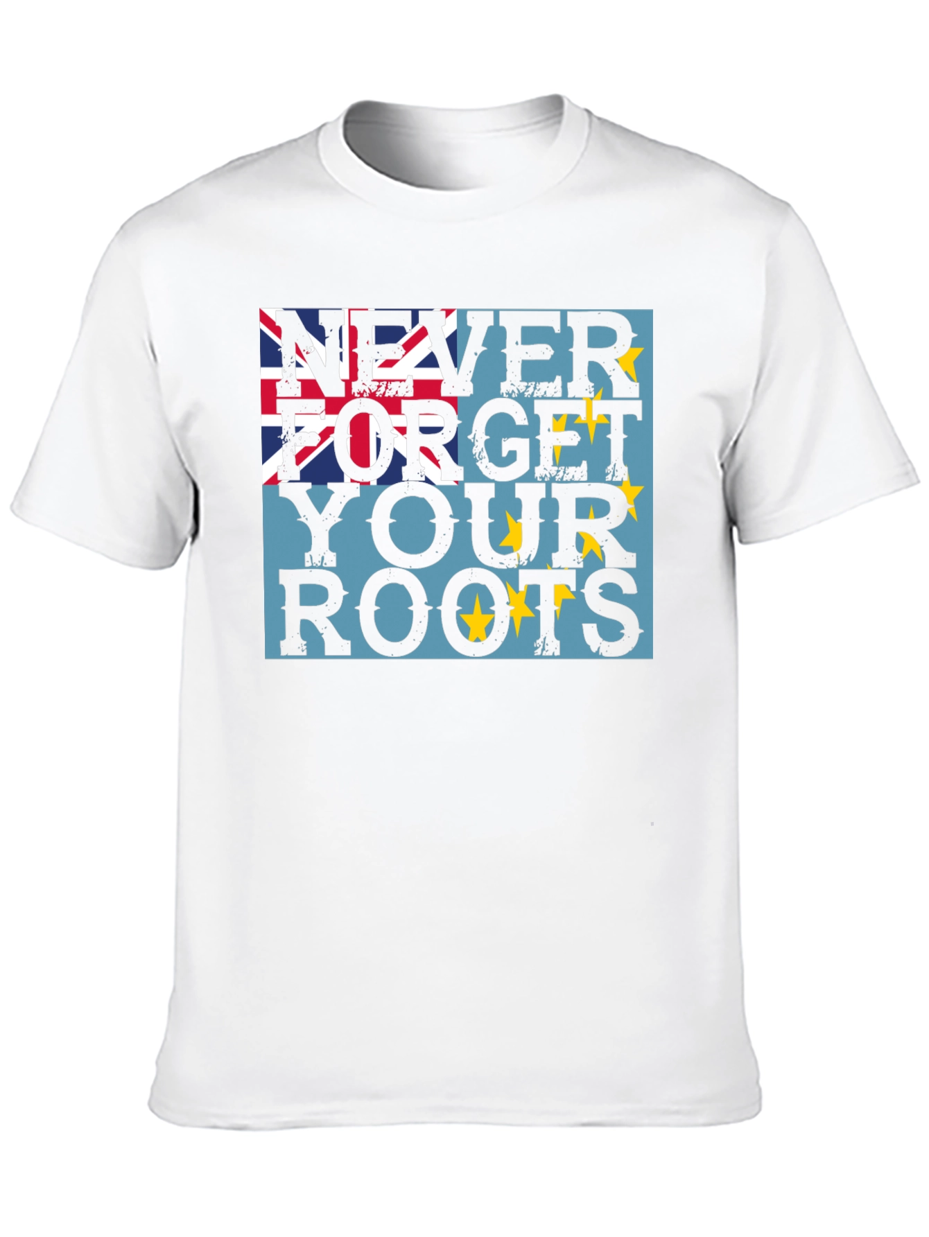Never Forget Your Roots - Tuvalu Flag T-Shirt
