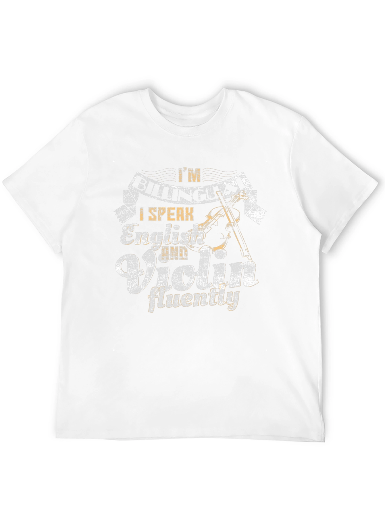 I Speak English & Violin Fluently T-Shirt