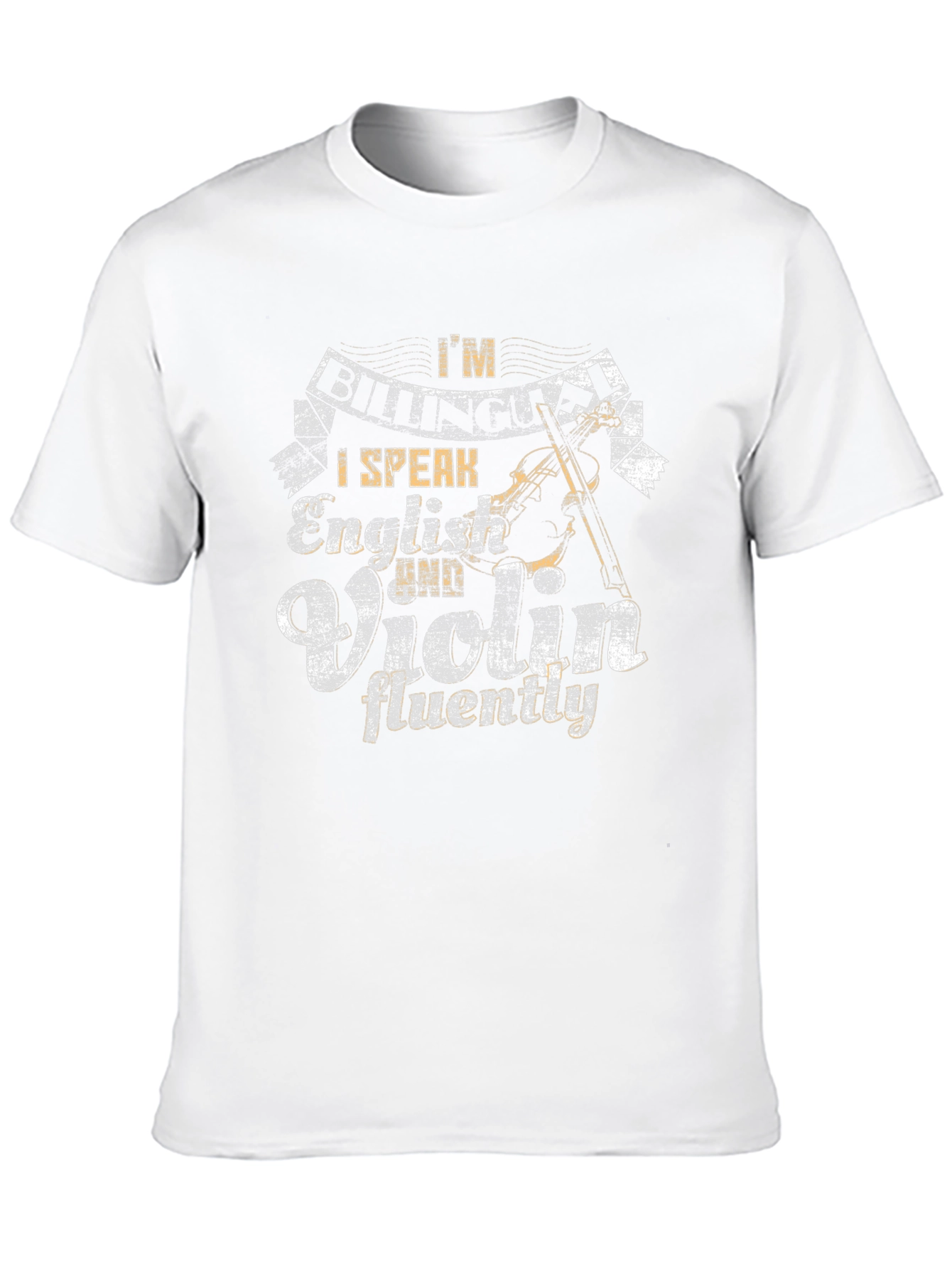 I Speak English & Violin Fluently T-Shirt
