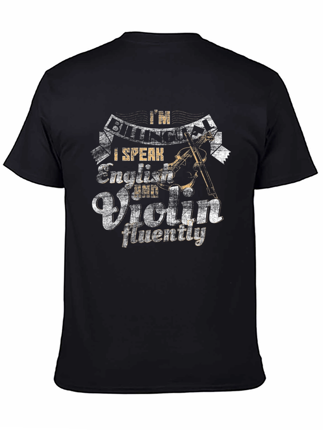 I Speak English & Violin Fluently T-Shirt