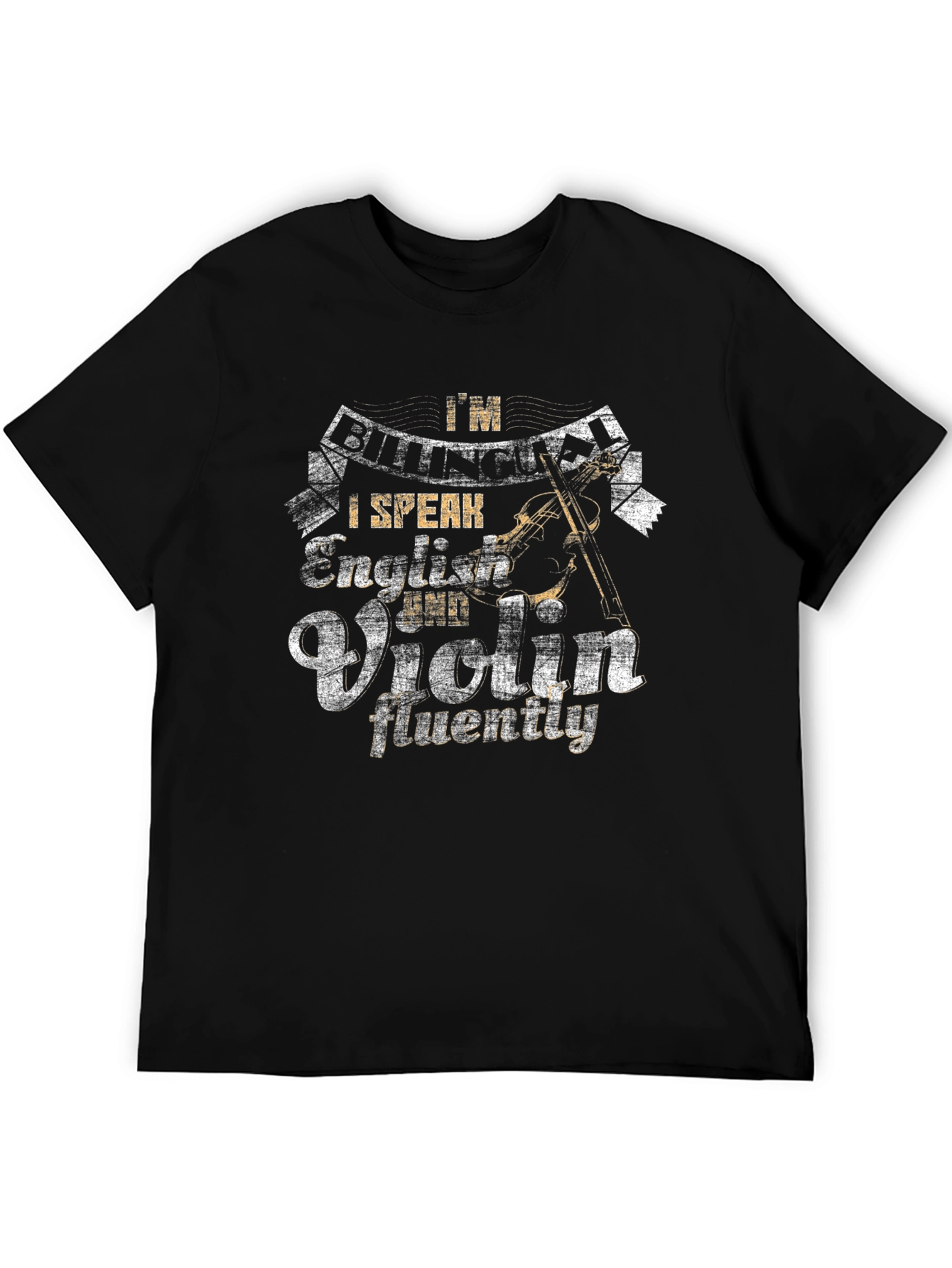 I Speak English & Violin Fluently T-Shirt