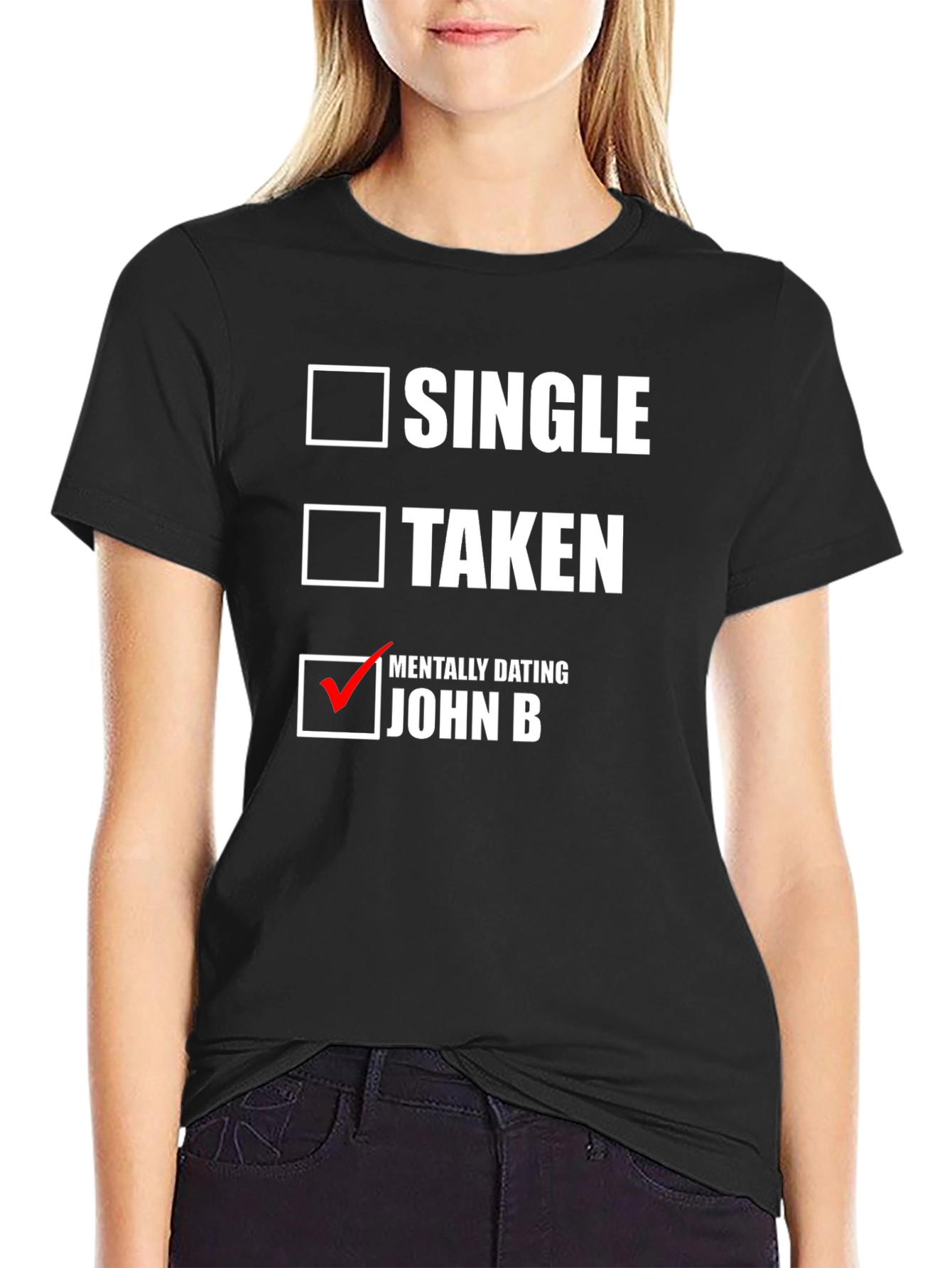 Single Taken Mentally Dating T-Shirt
