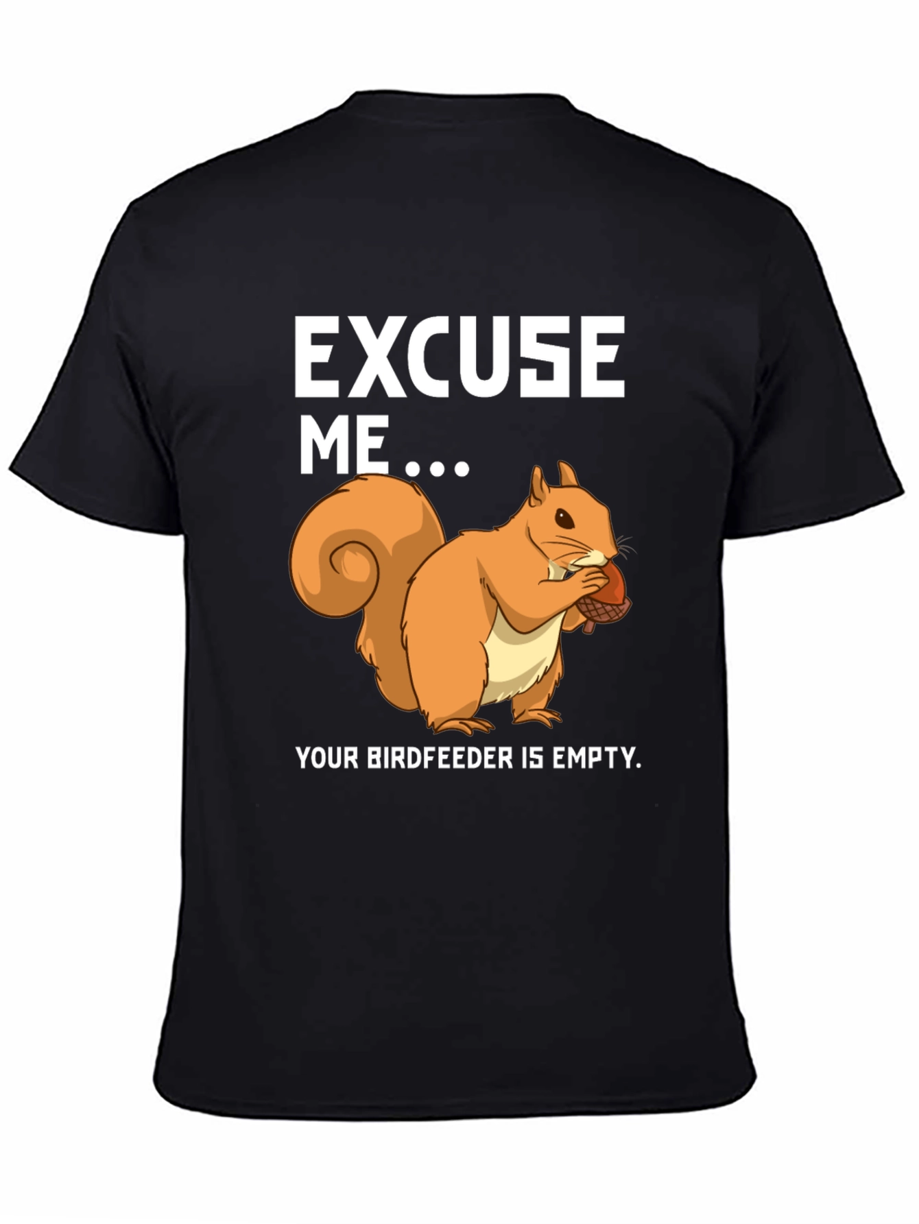 Funny Squirrel Birdfeeder T-Shirt