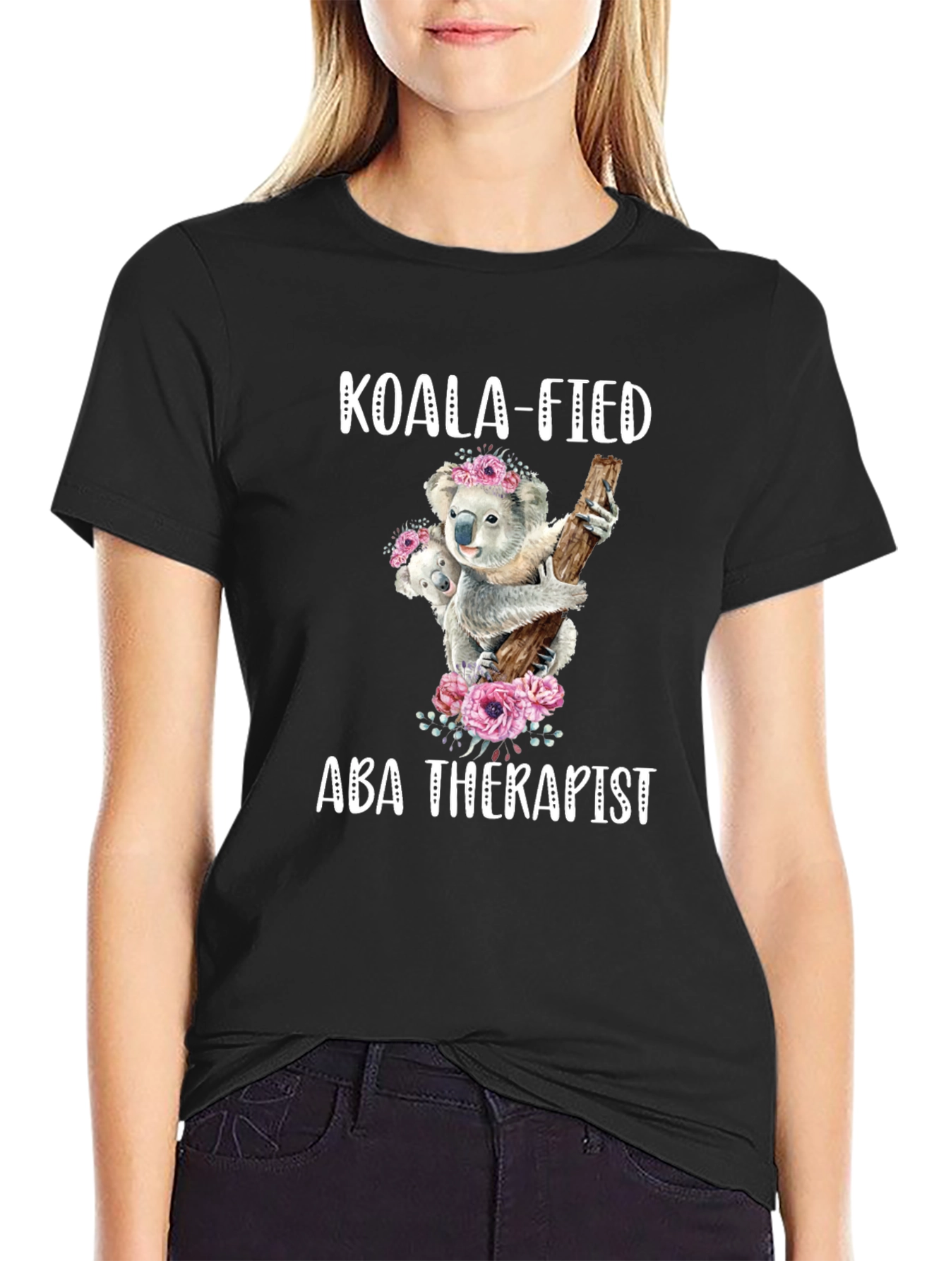Koala-fied ABA Therapist Graphic Tee