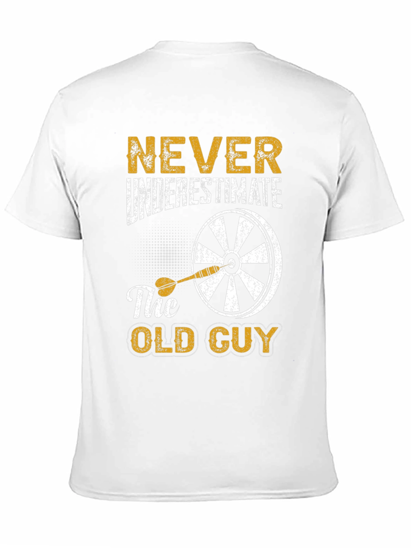 Never Underestimate The Old Guy Dart T-Shirt
