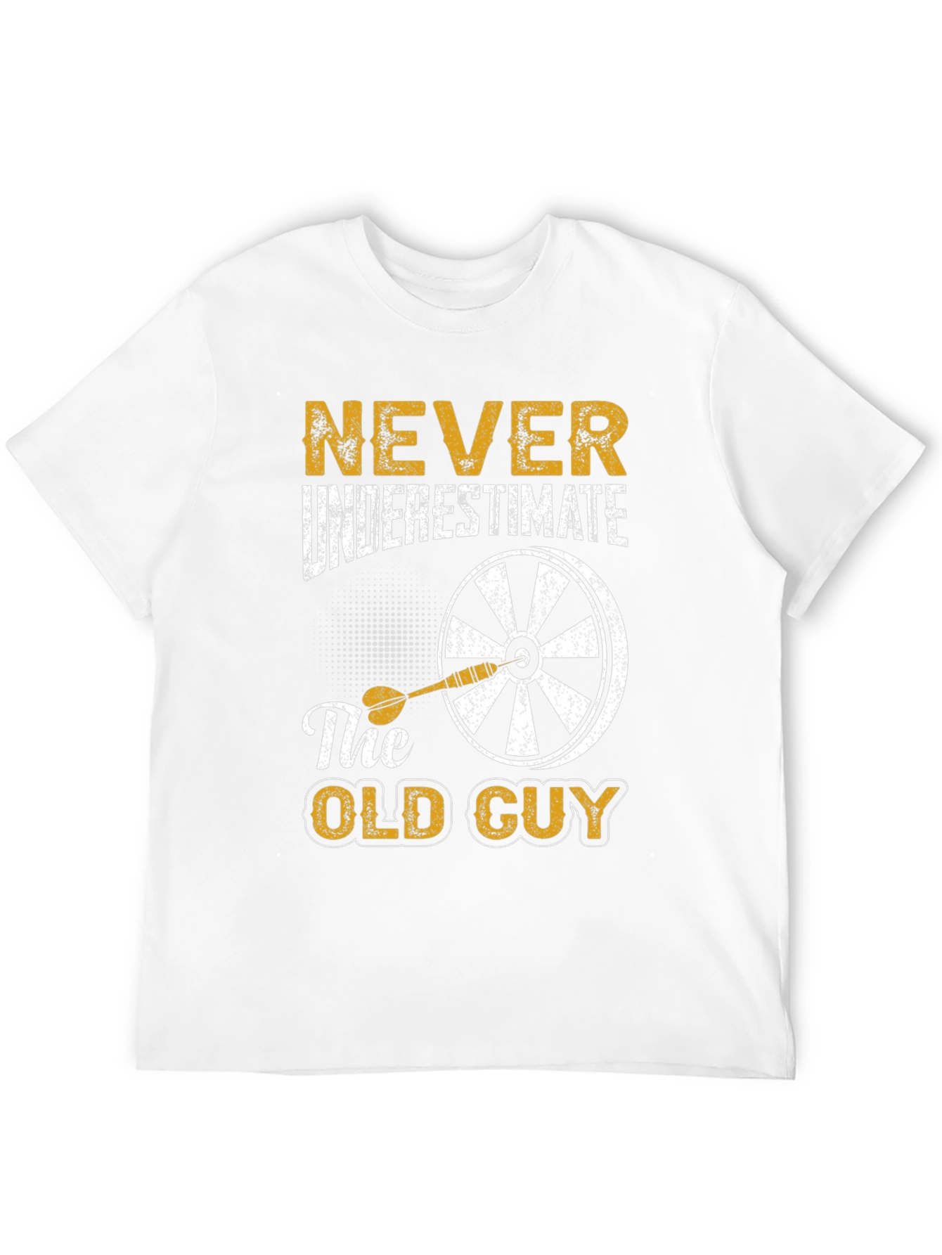 Never Underestimate The Old Guy Dart T-Shirt