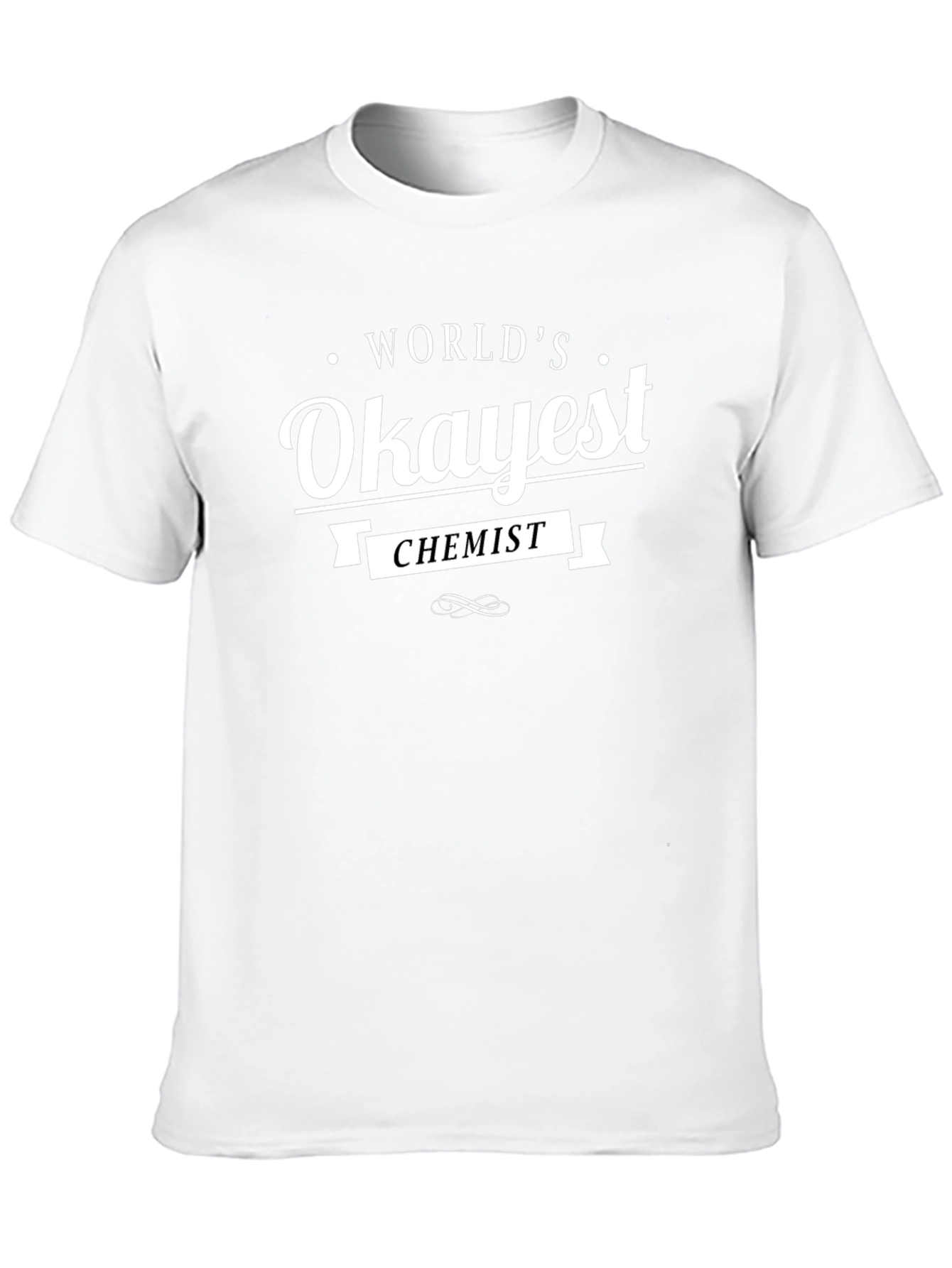 Worlds Okayest Chemist Black T-Shirt