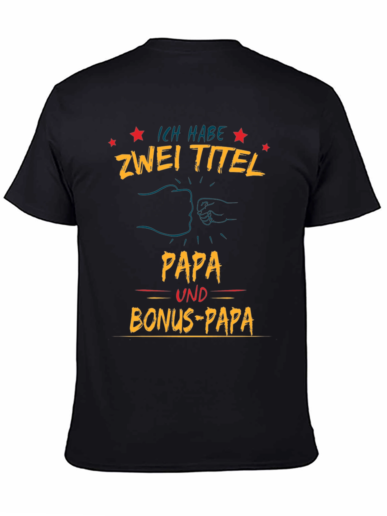 Dad & Bonus Dad T-Shirt - Fathers Day