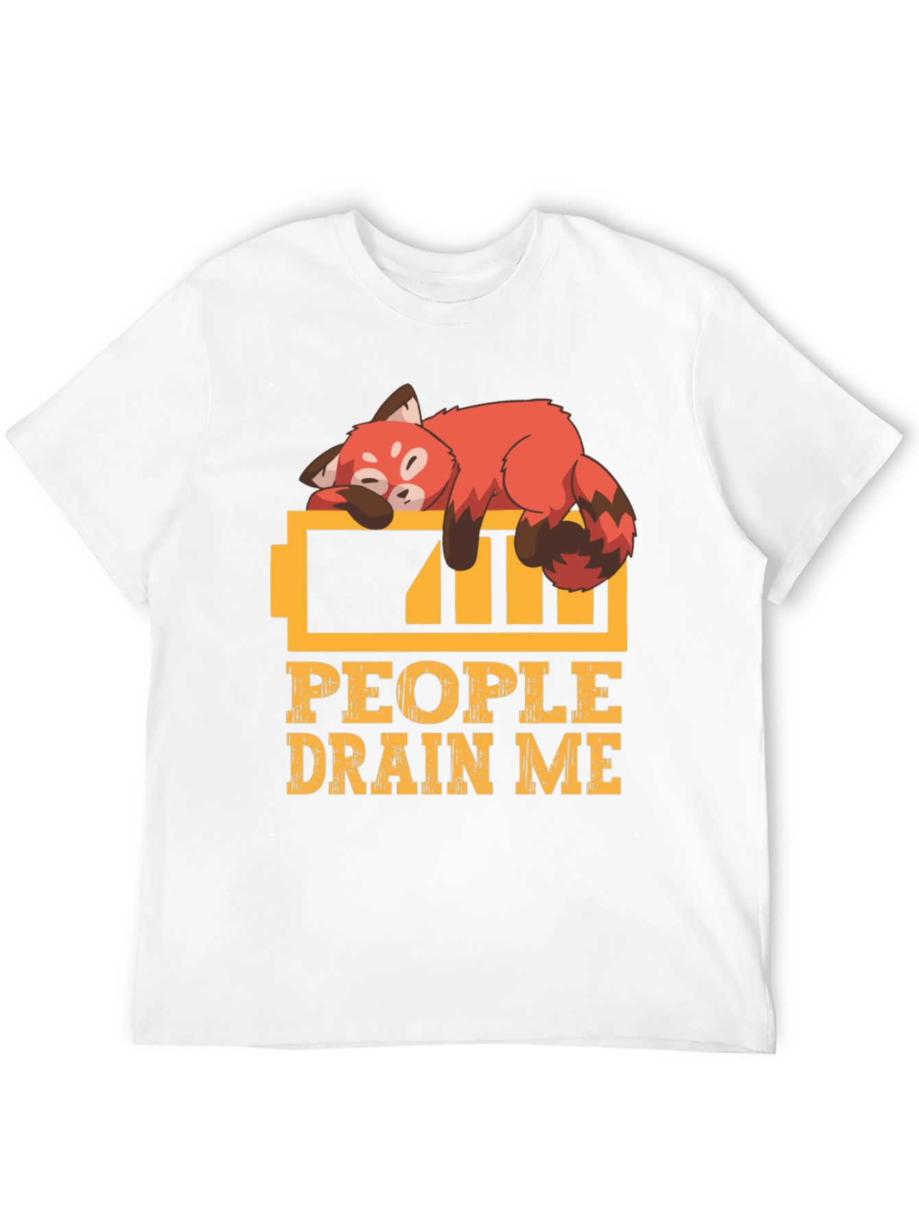People Drain Me Red Panda T-Shirt