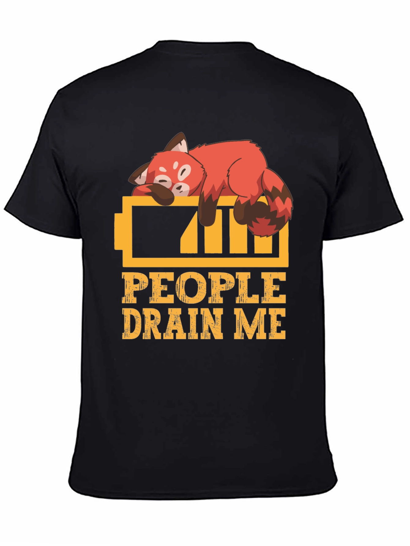 People Drain Me Red Panda T-Shirt