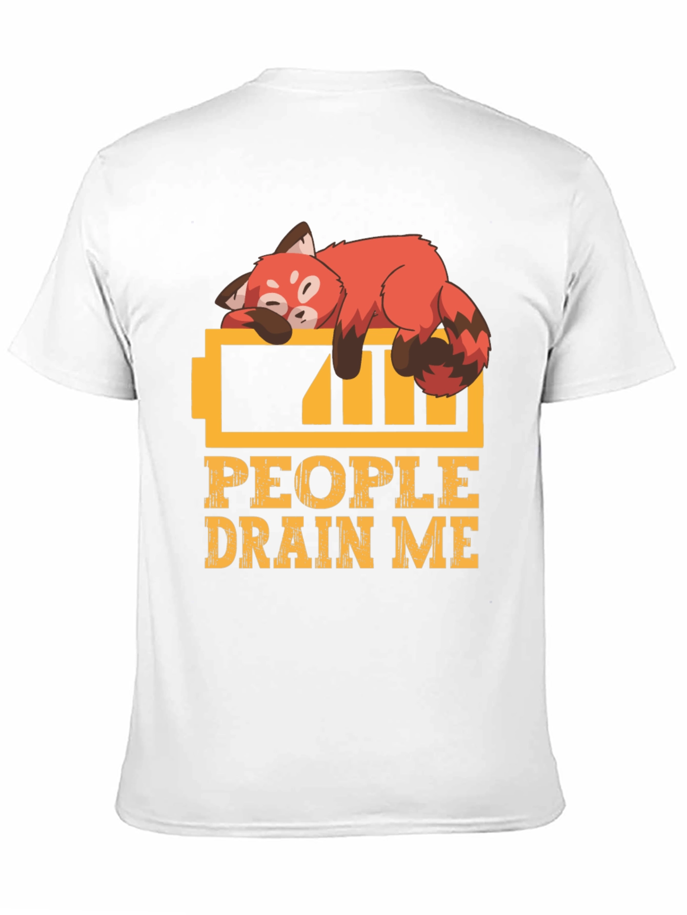 People Drain Me Red Panda T-Shirt