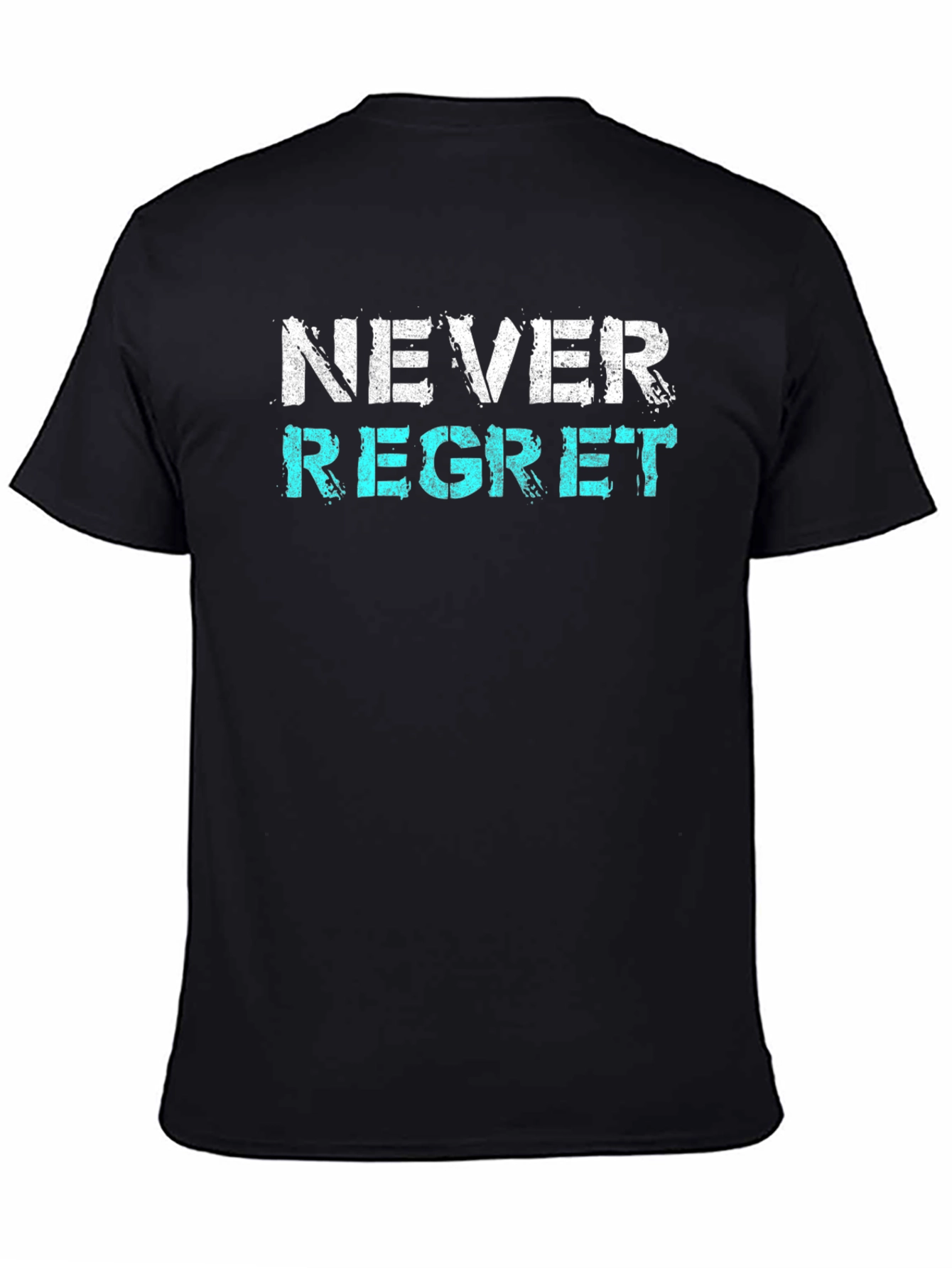 Never Regret Graphic Tee - Trendy Slogan Shirt